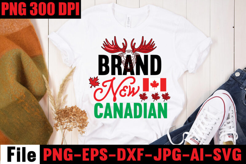 Canada T-shirt Bundle,10 Designs,on sell Design ,Big Sell Design,Canadian From Eh To Zed T-shirt Design,Canada Svg Bundle, Canada Day Svg, Canada Svg, Canada Flag Svg, Canada Day Clipart, Canada Day