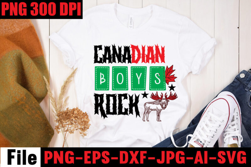Canadian Boys Rock T-shirt Design,100% Canadian From Eh To Zed T-shirt Design,Canada Svg Bundle, Canada Day Svg, Canada Svg, Canada Flag Svg, Canada Day Clipart, Canada Day Shirt Svg, Svg