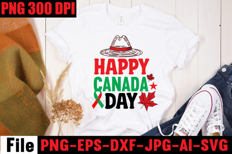 Happy Canada Day T-shirt Design,100% Canadian From Eh To Zed T-shirt Design,Canada Svg Bundle, Canada Day Svg, Canada Svg, Canada Flag Svg, Canada Day Clipart, Canada Day Shirt Svg, Svg