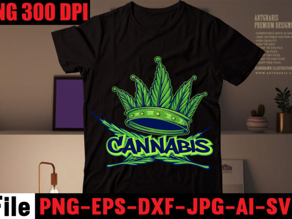 Cannabist-shirt design,weed svg mega bundle, weed t-shirt design, #weed svg bundle,weed t-shirt design bundle, smoke weed everyday t-shirt design,weed svg mega bundle , cannabis svg mega bundle , 120 weed