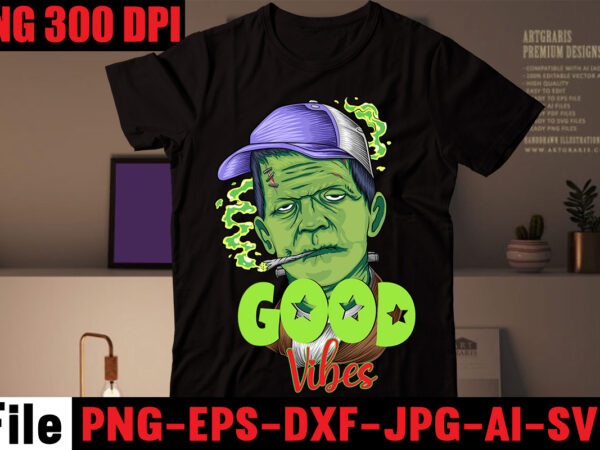 Good vibes t-shirt design,cannabist-shirt design,weed svg mega bundle, weed t-shirt design, #weed svg bundle,weed t-shirt design bundle, smoke weed everyday t-shirt design,weed svg mega bundle , cannabis svg mega bundle Good vibes t-shirt design,cannabist-shirt design,weed svg mega bundle, weed t-shirt design, #weed svg bundle,weed t-shirt design bundle, smoke weed everyday t-shirt design,weed svg mega bundle , cannabis svg mega bundle