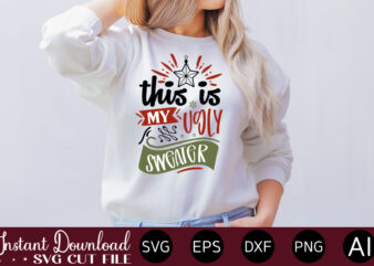 This Is My Ugly Sweater t shirt design,Christmas SVG Bundle, Winter svg, Santa SVG, Holiday, Merry Christmas, Christmas Bundle, Funny Christmas Shirt, Cut File Cricut,Christmas SVG Bundle, Christmas SVG, Winter svg, Santa SVG, Holiday, Merry Christmas, Elf svg, Funny Christmas Shirt, Cut File for Cricut ,CHRISTMAS MEGA BUNDLE, 260+ Designs, Heather Roberts Art Bundle, Christmas svg, Winter svg, Holidays svg, Cut Files Cricut, Silhouette ,Funny Christmas SVG Bundle, Christmas sign svg , Merry Christmas svg, Christmas Ornaments Svg, Winter svg, Xmas svg, Santa svg Winter SVG Bundle, Christmas Svg, Winter svg, Santa svg, Christmas Quote svg, Funny Quotes Svg, Snowman SVG, Holiday SVG, Winter Quote Svg ,CHRISTMAS SVG Bundle, CHRISTMAS Clipart, Christmas Svg Files For Cricut, Christmas Svg Cut Files, Christmas Png Bundle, Merry Christmas Svg
