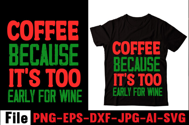 Coffee T-shirt Bundle,20 T-shirt Design ,on sell Design, Big Sell Design,ng t-shirt designs, that can be used for screen and digital printing. Here you can find thousands of t-shirt graphics