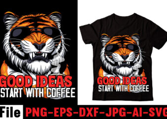 Good Ideas Start with Coffee T-shirt Design,Barista T-shirt Design,coffee svg design, coffee, coffee svg, coffee design, coffee near me, coffee shop near me, coffee shop, the coffee shop, coffee shop
