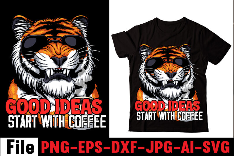 Good Ideas Start with Coffee T-shirt Design,Barista T-shirt Design,coffee svg design, coffee, coffee svg, coffee design, coffee near me, coffee shop near me, coffee shop, the coffee shop, coffee shop