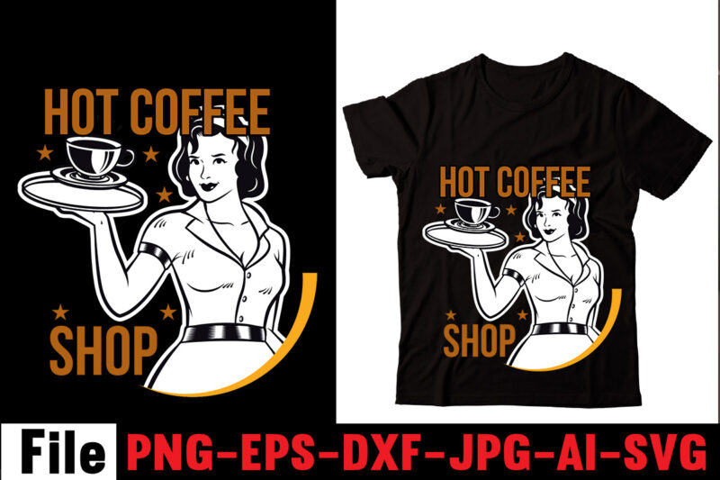 Coffee T-shirt Bundle,20 T-shirt Design ,on sell Design, Big Sell Design,ng t-shirt designs, that can be used for screen and digital printing. Here you can find thousands of t-shirt graphics