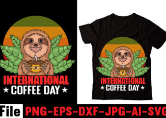 International Coffee Day T-shirt Design,Barista T-shirt Design,coffee svg design, coffee, coffee svg, coffee design, coffee near me, coffee shop near me, coffee shop, the coffee shop, coffee shop design, coffee
