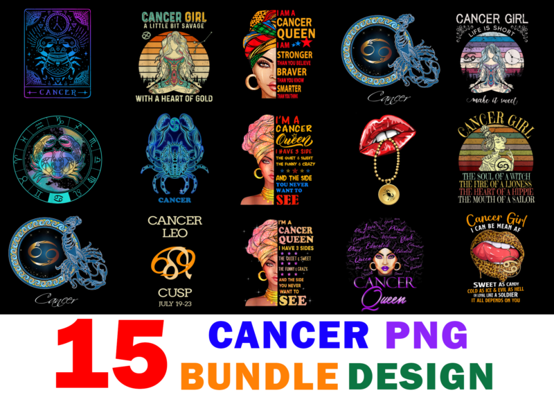 15 Cancer Shirt Designs Bundle For Commercial Use, Cancer T-shirt, Cancer png file, Cancer digital file, Cancer gift, Cancer download, Cancer design