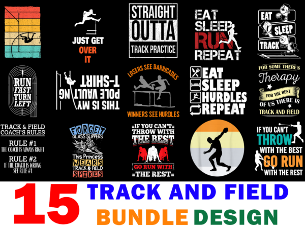15 track and field shirt designs bundle for commercial use, track and field t-shirt, track and field png file, track and field digital file, track and field gift, track and