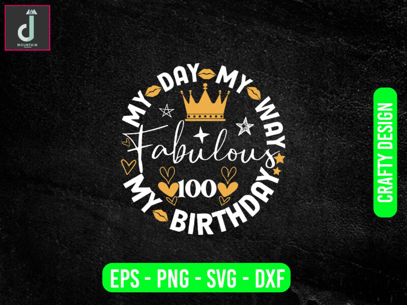 My day my way my birthday fabulous svg design, twins birthday shirt svg, twin printable