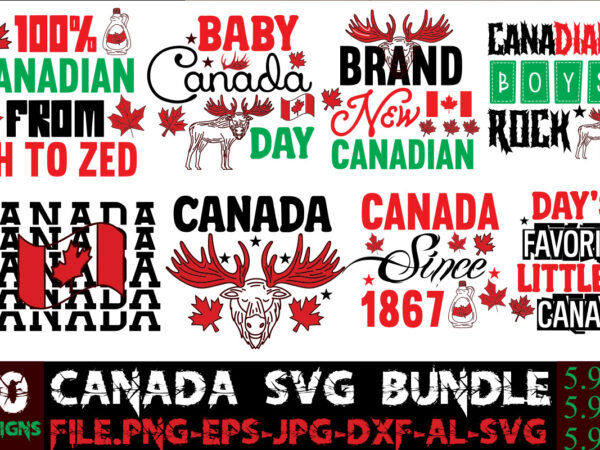 Canada t-shirt bundle,10 designs,on sell design ,big sell design,canadian from eh to zed t-shirt design,canada svg bundle, canada day svg, canada svg, canada flag svg, canada day clipart, canada day