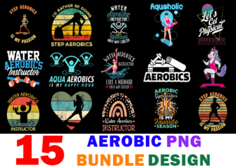 15 Aerobic Shirt Designs Bundle For Commercial Use, Aerobic T-shirt, Aerobic png file, Aerobic digital file, Aerobic gift, Aerobic download, Aerobic design