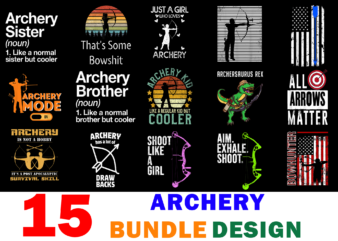 15 Archery Shirt Designs Bundle For Commercial Use, Archery T-shirt, Archery png file, Archery digital file, Archery gift, Archery download, Archery design