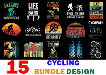 15 Cycling Shirt Designs Bundle For Commercial Use, Cycling T-shirt, Cycling png file, Cycling digital file, Cycling gift, Cycling download, Cycling design
