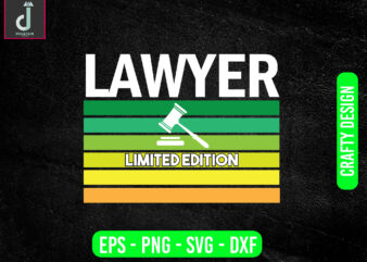 Lawyer limited edition svg design, lawyer svg bundle design, cut files