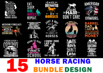 15 Horse Racing Shirt Designs Bundle For Commercial Use, Horse Racing T-shirt, Horse Racing png file, Horse Racing digital file, Horse Racing gift, Horse Racing download, Horse Racing design