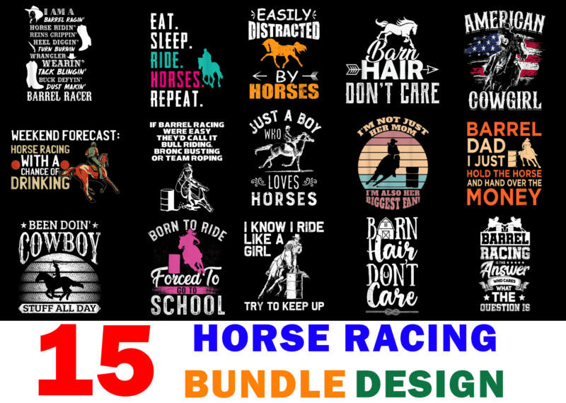 15 Horse Racing Shirt Designs Bundle For Commercial Use, Horse Racing T-shirt, Horse Racing png file, Horse Racing digital file, Horse Racing gift, Horse Racing download, Horse Racing design