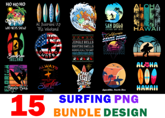 15 Surfing Shirt Designs Bundle For Commercial Use, Surfing T-shirt, Surfing png file, Surfing digital file, Surfing gift, Surfing download, Surfing design