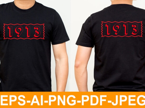 1913 t-shirt design