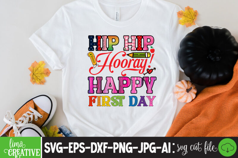 Hip Hip Hooray! Happy First Day Sublimation ,Teacher PNG, Teacher Name Frame PNG, Pencil Apple Coffee Rule Frame Name, File Design for Sublimation Or Print, digital DownloadTeachers Change The World