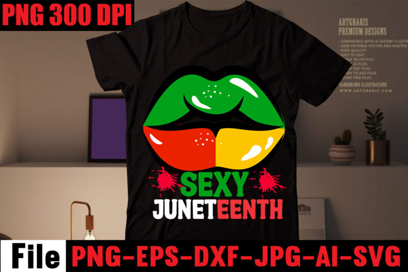 Sexy Juneteenth T-shirt Design,Black History Is World History T-shirt Design,2023 african, american svg bundle ,african american t shirt design, bundle black african american, black history month african ,american country celebration