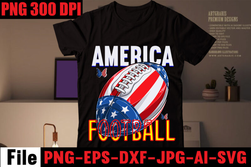 4th of july T-shirt Bundle,20 Designs,Big Sell Design, Amazing print ready vector and Png t-shirt designsAmerica Football T-shirt Design,All American boy T-shirt Design,4th of july mega svg bundle, 4th of