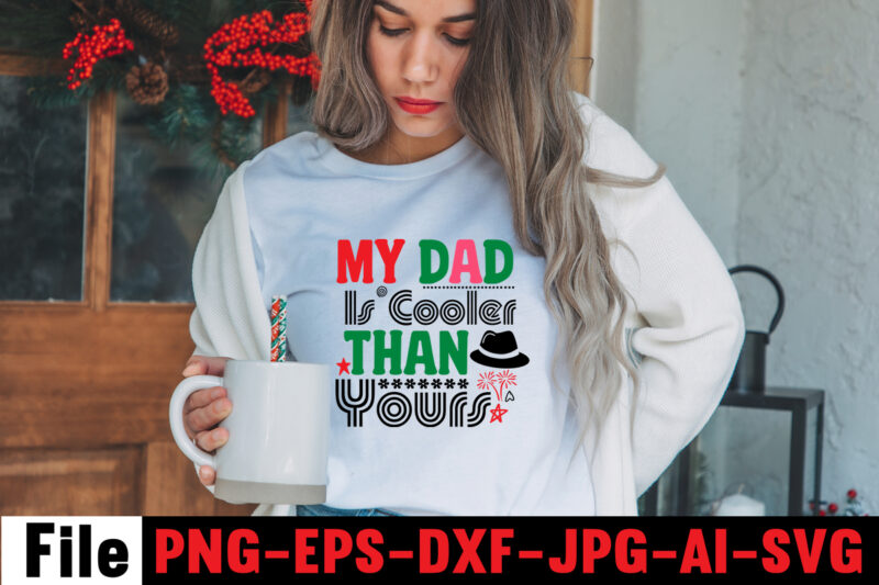 My Dad Is Cooler Than Yours T-shirt Design,Ain't no daddy like the one i got T-shirt Design,dad,t,shirt,design,t,shirt,shirt,100,cotton,graphic,tees,t,shirt,design,custom,t,shirts,t,shirt,printing,t,shirt,for,men,black,shirt,black,t,shirt,t,shirt,printing,near,me,mens,t,shirts,vintage,t,shirts,t,shirts,for,women,blac,Dad,Svg,Bundle,,Dad,Svg,,Fathers,Day,Svg,Bundle,,Fathers,Day,Svg,,Funny,Dad,Svg,,Dad,Life,Svg,,Fathers,Day,Svg,Design,,Fathers,Day,Cut,Files,Fathers,Day,SVG,Bundle,,Fathers,Day,SVG,,Best,Dad,,Fanny,Fathers,Day,,Instant,Digital,Dowload.Father\'s,Day,SVG,,Bundle,,Dad,SVG,,Daddy,,Best,Dad,,Whiskey,Label,,Happy,Fathers,Day,,Sublimation,,Cut,File,Cricut,,Silhouette,,Cameo,Daddy,SVG,Bundle,,Father,SVG,,Daddy,and,Me,svg,,Mini,me,,Dad,Life,,Girl,Dad,svg,,Boy,Dad,svg,,Dad,Shirt,,Father\'s,Day,,Cut,Files,for,Cricut,Dad,svg,,fathers,day,svg,,father’s,day,svg,,daddy,svg,,father,svg,,papa,svg,,best,dad,ever,svg,,grandpa,svg,,family,svg,bundle,,svg,bundles,Fathers,Day,svg,,Dad,,The,Man,The,Myth,,The,Legend,,svg,,Cut,files,for,cricut,,Fathers,day,cut,file,,Silhouette,svg,Father,Daughter,SVG,,Dad,Svg,,Father,Daughter,Quotes,,Dad,Life,Svg,,Dad,Shirt,,Father\'s,Day,,Father,svg,,Cut,Files,for,Cricut,,Silhouette,Dad,Bod,SVG.,amazon,father\'s,day,t,shirts,american,dad,,t,shirt,army,dad,shirt,autism,dad,shirt,,baseball,dad,shirts,best,,cat,dad,ever,shirt,best,,cat,dad,ever,,t,shirt,best,cat,dad,shirt,best,,cat,dad,t,shirt,best,dad,bod,,shirts,best,dad,ever,,t,shirt,best,dad,ever,tshirt,best,dad,t-shirt,best,daddy,ever,t,shirt,best,dog,dad,ever,shirt,best,dog,dad,ever,shirt,personalized,best,father,shirt,best,father,t,shirt,black,dads,matter,shirt,black,father,t,shirt,black,father\'s,day,t,shirts,black,fatherhood,t,shirt,black,fathers,day,shirts,black,fathers,matter,shirt,black,fathers,shirt,bluey,dad,shirt,bluey,dad,shirt,fathers,day,bluey,dad,t,shirt,bluey,fathers,day,shirt,bonus,dad,shirt,bonus,dad,shirt,ideas,bonus,dad,t,shirt,call,of,duty,dad,shirt,cat,dad,shirts,cat,dad,t,shirt,chicken,daddy,t,shirt,cool,dad,shirts,coolest,dad,ever,t,shirt,custom,dad,shirts,cute,fathers,day,shirts,dad,and,daughter,t,shirts,dad,and,papaw,shirts,dad,and,son,fathers,day,shirts,dad,and,son,t,shirts,dad,bod,father,figure,shirt,dad,bod,,t,shirt,dad,bod,tee,shirt,dad,mom,,daughter,t,shirts,dad,shirts,-,funny,dad,shirts,,fathers,day,dad,son,,tshirt,dad,svg,bundle,dad,,t,shirts,for,father\'s,day,dad,,t,shirts,funny,dad,tee,shirts,dad,to,be,,t,shirt,dad,tshirt,dad,,tshirt,bundle,dad,valentines,day,,shirt,dadalorian,custom,shirt,,dadalorian,shirt,customdad,svg,bundle,,dad,svg,,fathers,day,svg,,fathers,day,svg,free,,happy,fathers,day,svg,,dad,svg,free,,dad,life,svg,,free,fathers,day,svg,,best,dad,ever,svg,,super,dad,svg,,daddysaurus,svg,,dad,bod,svg,,bonus,dad,svg,,best,dad,svg,,dope,black,dad,svg,,its,not,a,dad,bod,its,a,father,figure,svg,,stepped,up,dad,svg,,dad,the,man,the,myth,the,legend,svg,,black,father,svg,,step,dad,svg,,free,dad,svg,,father,svg,,dad,shirt,svg,,dad,svgs,,our,first,fathers,day,svg,,funny,dad,svg,,cat,dad,svg,,fathers,day,free,svg,,svg,fathers,day,,to,my,bonus,dad,svg,,best,dad,ever,svg,free,,i,tell,dad,jokes,periodically,svg,,worlds,best,dad,svg,,fathers,day,svgs,,husband,daddy,protector,hero,svg,,best,dad,svg,free,,dad,fuel,svg,,first,fathers,day,svg,,being,grandpa,is,an,honor,svg,,fathers,day,shirt,svg,,happy,father\'s,day,svg,,daddy,daughter,svg,,father,daughter,svg,,happy,fathers,day,svg,free,,top,dad,svg,,dad,bod,svg,free,,gamer,dad,svg,,its,not,a,dad,bod,svg,,dad,and,daughter,svg,,free,svg,fathers,day,,funny,fathers,day,svg,,dad,life,svg,free,,not,a,dad,bod,father,figure,svg,,dad,jokes,svg,,free,father\'s,day,svg,,svg,daddy,,dopest,dad,svg,,stepdad,svg,,happy,first,fathers,day,svg,,worlds,greatest,dad,svg,,dad,free,svg,,dad,the,myth,the,legend,svg,,dope,dad,svg,,to,my,dad,svg,,bonus,dad,svg,free,,dad,bod,father,figure,svg,,step,dad,svg,free,,father\'s,day,svg,free,,best,cat,dad,ever,svg,,dad,quotes,svg,,black,fathers,matter,svg,,black,dad,svg,,new,dad,svg,,daddy,is,my,hero,svg,,father\'s,day,svg,bundle,,our,first,father\'s,day,together,svg,,it\'s,not,a,dad,bod,svg,,i,have,two,titles,dad,and,papa,svg,,being,dad,is,an,honor,being,papa,is,priceless,svg,,father,daughter,silhouette,svg,,happy,fathers,day,free,svg,,free,svg,dad,,daddy,and,me,svg,,my,daddy,is,my,hero,svg,,black,fathers,day,svg,,awesome,dad,svg,,best,daddy,ever,svg,,dope,black,father,svg,,first,fathers,day,svg,free,,proud,dad,svg,,blessed,dad,svg,,fathers,day,svg,bundle,,i,love,my,daddy,svg,,my,favorite,people,call,me,dad,svg,,1st,fathers,day,svg,,best,bonus,dad,ever,svg,,dad,svgs,free,,dad,and,daughter,silhouette,svg,,i,love,my,dad,svg,,free,happy,fathers,day,svg,Family,Cruish,Caribbean,2023,T-shirt,Design,,Designs,bundle,,summer,designs,for,dark,material,,summer,,tropic,,funny,summer,design,svg,eps,,png,files,for,cutting,machines,and,print,t,shirt,designs,for,sale,t-shirt,design,png,,summer,beach,graphic,t,shirt,design,bundle.,funny,and,creative,summer,quotes,for,t-shirt,design.,summer,t,shirt.,beach,t,shirt.,t,shirt,design,bundle,pack,collection.,summer,vector,t,shirt,design,,aloha,summer,,svg,beach,life,svg,,beach,shirt,,svg,beach,svg,,beach,svg,bundle,,beach,svg,design,beach,,svg,quotes,commercial,,svg,cricut,cut,file,,cute,summer,svg,dolphins,,dxf,files,for,files,,for,cricut,&,,silhouette,fun,summer,,svg,bundle,funny,beach,,quotes,svg,,hello,summer,popsicle,,svg,hello,summer,,svg,kids,svg,mermaid,,svg,palm,,sima,crafts,,salty,svg,png,dxf,,sassy,beach,quotes,,summer,quotes,svg,bundle,,silhouette,summer,,beach,bundle,svg,,summer,break,svg,summer,,bundle,svg,summer,,clipart,summer,,cut,file,summer,cut,,files,summer,design,for,,shirts,summer,dxf,file,,summer,quotes,svg,summer,,sign,svg,summer,,svg,summer,svg,bundle,,summer,svg,bundle,quotes,,summer,svg,craft,bundle,summer,,svg,cut,file,summer,svg,cut,,file,bundle,summer,,svg,design,summer,,svg,design,2022,summer,,svg,design,,free,summer,,t,shirt,design,,bundle,summer,time,,summer,vacation,,svg,files,summer,,vibess,svg,summertime,,summertime,svg,,sunrise,and,sunset,,svg,sunset,,beach,svg,svg,,bundle,for,cricut,,ummer,bundle,svg,,vacation,svg,welcome,,summer,svg,funny,family,camping,shirts,,i,love,camping,t,shirt,,camping,family,shirts,,camping,themed,t,shirts,,family,camping,shirt,designs,,camping,tee,shirt,designs,,funny,camping,tee,shirts,,men\'s,camping,t,shirts,,mens,funny,camping,shirts,,family,camping,t,shirts,,custom,camping,shirts,,camping,funny,shirts,,camping,themed,shirts,,cool,camping,shirts,,funny,camping,tshirt,,personalized,camping,t,shirts,,funny,mens,camping,shirts,,camping,t,shirts,for,women,,let\'s,go,camping,shirt,,best,camping,t,shirts,,camping,tshirt,design,,funny,camping,shirts,for,men,,camping,shirt,design,,t,shirts,for,camping,,let\'s,go,camping,t,shirt,,funny,camping,clothes,,mens,camping,tee,shirts,,funny,camping,tees,,t,shirt,i,love,camping,,camping,tee,shirts,for,sale,,custom,camping,t,shirts,,cheap,camping,t,shirts,,camping,tshirts,men,,cute,camping,t,shirts,,love,camping,shirt,,family,camping,tee,shirts,,camping,themed,tshirts,t,shirt,bundle,,shirt,bundles,,t,shirt,bundle,deals,,t,shirt,bundle,pack,,t,shirt,bundles,cheap,,t,shirt,bundles,for,sale,,tee,shirt,bundles,,shirt,bundles,for,sale,,shirt,bundle,deals,,tee,bundle,,bundle,t,shirts,for,sale,,bundle,shirts,cheap,,bundle,tshirts,,cheap,t,shirt,bundles,,shirt,bundle,cheap,,tshirts,bundles,,cheap,shirt,bundles,,bundle,of,shirts,for,sale,,bundles,of,shirts,for,cheap,,shirts,in,bundles,,cheap,bundle,of,shirts,,cheap,bundles,of,t,shirts,,bundle,pack,of,shirts,,summer,t,shirt,bundle,t,shirt,bundle,shirt,bundles,,t,shirt,bundle,deals,,t,shirt,bundle,pack,,t,shirt,bundles,cheap,,t,shirt,bundles,for,sale,,tee,shirt,bundles,,shirt,bundles,for,sale,,shirt,bundle,deals,,tee,bundle,,bundle,t,shirts,for,sale,,bundle,shirts,cheap,,bundle,tshirts,,cheap,t,shirt,bundles,,shirt,bundle,cheap,,tshirts,bundles,,cheap,shirt,bundles,,bundle,of,shirts,for,sale,,bundles,of,shirts,for,cheap,,shirts,in,bundles,,cheap,bundle,of,shirts,,cheap,bundles,of,t,shirts,,bundle,pack,of,shirts,,summer,t,shirt,bundle,,summer,t,shirt,,summer,tee,,summer,tee,shirts,,best,summer,t,shirts,,cool,summer,t,shirts,,summer,cool,t,shirts,,nice,summer,t,shirts,,tshirts,summer,,t,shirt,in,summer,,cool,summer,shirt,,t,shirts,for,the,summer,,good,summer,t,shirts,,tee,shirts,for,summer,,best,t,shirts,for,the,summer,,Consent,Is,Sexy,T-shrt,Design,,Cannabis,Saved,My,Life,T-shirt,Design,Weed,MegaT-shirt,Bundle,,adventure,awaits,shirts,,adventure,awaits,t,shirt,,adventure,buddies,shirt,,adventure,buddies,t,shirt,,adventure,is,calling,shirt,,adventure,is,out,there,t,shirt,,Adventure,Shirts,,adventure,svg,,Adventure,Svg,Bundle.,Mountain,Tshirt,Bundle,,adventure,t,shirt,women\'s,,adventure,t,shirts,online,,adventure,tee,shirts,,adventure,time,bmo,t,shirt,,adventure,time,bubblegum,rock,shirt,,adventure,time,bubblegum,t,shirt,,adventure,time,marceline,t,shirt,,adventure,time,men\'s,t,shirt,,adventure,time,my,neighbor,totoro,shirt,,adventure,time,princess,bubblegum,t,shirt,,adventure,time,rock,t,shirt,,adventure,time,t,shirt,,adventure,time,t,shirt,amazon,,adventure,time,t,shirt,marceline,,adventure,time,tee,shirt,,adventure,time,youth,shirt,,adventure,time,zombie,shirt,,adventure,tshirt,,Adventure,Tshirt,Bundle,,Adventure,Tshirt,Design,,Adventure,Tshirt,Mega,Bundle,,adventure,zone,t,shirt,,amazon,camping,t,shirts,,and,so,the,adventure,begins,t,shirt,,ass,,atari,adventure,t,shirt,,awesome,camping,,basecamp,t,shirt,,bear,grylls,t,shirt,,bear,grylls,tee,shirts,,beemo,shirt,,beginners,t,shirt,jason,,best,camping,t,shirts,,bicycle,heartbeat,t,shirt,,big,johnson,camping,shirt,,bill,and,ted\'s,excellent,adventure,t,shirt,,billy,and,mandy,tshirt,,bmo,adventure,time,shirt,,bmo,tshirt,,bootcamp,t,shirt,,bubblegum,rock,t,shirt,,bubblegum\'s,rock,shirt,,bubbline,t,shirt,,bucket,cut,file,designs,,bundle,svg,camping,,Cameo,,Camp,life,SVG,,camp,svg,,camp,svg,bundle,,camper,life,t,shirt,,camper,svg,,Camper,SVG,Bundle,,Camper,Svg,Bundle,Quotes,,camper,t,shirt,,camper,tee,shirts,,campervan,t,shirt,,Campfire,Cutie,SVG,Cut,File,,Campfire,Cutie,Tshirt,Design,,campfire,svg,,campground,shirts,,campground,t,shirts,,Camping,120,T-Shirt,Design,,Camping,20,T,SHirt,Design,,Camping,20,Tshirt,Design,,camping,60,tshirt,,Camping,80,Tshirt,Design,,camping,and,beer,,camping,and,drinking,shirts,,Camping,Buddies,120,Design,,160,T-Shirt,Design,Mega,Bundle,,20,Christmas,SVG,Bundle,,20,Christmas,T-Shirt,Design,,a,bundle,of,joy,nativity,,a,svg,,Ai,,among,us,cricut,,among,us,cricut,free,,among,us,cricut,svg,free,,among,us,free,svg,,Among,Us,svg,,among,us,svg,cricut,,among,us,svg,cricut,free,,among,us,svg,free,,and,jpg,files,included!,Fall,,apple,svg,teacher,,apple,svg,teacher,free,,apple,teacher,svg,,Appreciation,Svg,,Art,Teacher,Svg,,art,teacher,svg,free,,Autumn,Bundle,Svg,,autumn,quotes,svg,,Autumn,svg,,autumn,svg,bundle,,Autumn,Thanksgiving,Cut,File,Cricut,,Back,To,School,Cut,File,,bauble,bundle,,beast,svg,,because,virtual,teaching,svg,,Best,Teacher,ever,svg,,best,teacher,ever,svg,free,,best,teacher,svg,,best,teacher,svg,free,,black,educators,matter,svg,,black,teacher,svg,,blessed,svg,,Blessed,Teacher,svg,,bt21,svg,,buddy,the,elf,quotes,svg,,Buffalo,Plaid,svg,,buffalo,svg,,bundle,christmas,decorations,,bundle,of,christmas,lights,,bundle,of,christmas,ornaments,,bundle,of,joy,nativity,,can,you,design,shirts,with,a,cricut,,cancer,ribbon,svg,free,,cat,in,the,hat,teacher,svg,,cherish,the,season,stampin,up,,christmas,advent,book,bundle,,christmas,bauble,bundle,,christmas,book,bundle,,christmas,box,bundle,,christmas,bundle,2020,,christmas,bundle,decorations,,christmas,bundle,food,,christmas,bundle,promo,,Christmas,Bundle,svg,,christmas,candle,bundle,,Christmas,clipart,,christmas,craft,bundles,,christmas,decoration,bundle,,christmas,decorations,bundle,for,sale,,christmas,Design,,christmas,design,bundles,,christmas,design,bundles,svg,,christmas,design,ideas,for,t,shirts,,christmas,design,on,tshirt,,christmas,dinner,bundles,,christmas,eve,box,bundle,,christmas,eve,bundle,,christmas,family,shirt,design,,christmas,family,t,shirt,ideas,,christmas,food,bundle,,Christmas,Funny,T-Shirt,Design,,christmas,game,bundle,,christmas,gift,bag,bundles,,christmas,gift,bundles,,christmas,gift,wrap,bundle,,Christmas,Gnome,Mega,Bundle,,christmas,light,bundle,,christmas,lights,design,tshirt,,christmas,lights,svg,bundle,,Christmas,Mega,SVG,Bundle,,christmas,ornament,bundles,,christmas,ornament,svg,bundle,,christmas,party,t,shirt,design,,christmas,png,bundle,,christmas,present,bundles,,Christmas,quote,svg,,Christmas,Quotes,svg,,christmas,season,bundle,stampin,up,,christmas,shirt,cricut,designs,,christmas,shirt,design,ideas,,christmas,shirt,designs,,christmas,shirt,designs,2021,,christmas,shirt,designs,2021,family,,christmas,shirt,designs,2022,,christmas,shirt,designs,for,cricut,,christmas,shirt,designs,svg,,christmas,shirt,ideas,for,work,,christmas,stocking,bundle,,christmas,stockings,bundle,,Christmas,Sublimation,Bundle,,Christmas,svg,,Christmas,svg,Bundle,,Christmas,SVG,Bundle,160,Design,,Christmas,SVG,Bundle,Free,,christmas,svg,bundle,hair,website,christmas,svg,bundle,hat,,christmas,svg,bundle,heaven,,christmas,svg,bundle,houses,,christmas,svg,bundle,icons,,christmas,svg,bundle,id,,christmas,svg,bundle,ideas,,christmas,svg,bundle,identifier,,christmas,svg,bundle,images,,christmas,svg,bundle,images,free,,christmas,svg,bundle,in,heaven,,christmas,svg,bundle,inappropriate,,christmas,svg,bundle,initial,,christmas,svg,bundle,install,,christmas,svg,bundle,jack,,christmas,svg,bundle,january,2022,,christmas,svg,bundle,jar,,christmas,svg,bundle,jeep,,christmas,svg,bundle,joy,christmas,svg,bundle,kit,,christmas,svg,bundle,jpg,,christmas,svg,bundle,juice,,christmas,svg,bundle,juice,wrld,,christmas,svg,bundle,jumper,,christmas,svg,bundle,juneteenth,,christmas,svg,bundle,kate,,christmas,svg,bundle,kate,spade,,christmas,svg,bundle,kentucky,,christmas,svg,bundle,keychain,,christmas,svg,bundle,keyring,,christmas,svg,bundle,kitchen,,christmas,svg,bundle,kitten,,christmas,svg,bundle,koala,,christmas,svg,bundle,koozie,,christmas,svg,bundle,me,,christmas,svg,bundle,mega,christmas,svg,bundle,pdf,,christmas,svg,bundle,meme,,christmas,svg,bundle,monster,,christmas,svg,bundle,monthly,,christmas,svg,bundle,mp3,,christmas,svg,bundle,mp3,downloa,,christmas,svg,bundle,mp4,,christmas,svg,bundle,pack,,christmas,svg,bundle,packages,,christmas,svg,bundle,pattern,,christmas,svg,bundle,pdf,free,download,,christmas,svg,bundle,pillow,,christmas,svg,bundle,png,,christmas,svg,bundle,pre,order,,christmas,svg,bundle,printable,,christmas,svg,bundle,ps4,,christmas,svg,bundle,qr,code,,christmas,svg,bundle,quarantine,,christmas,svg,bundle,quarantine,2020,,christmas,svg,bundle,quarantine,crew,,christmas,svg,bundle,quotes,,christmas,svg,bundle,qvc,,christmas,svg,bundle,rainbow,,christmas,svg,bundle,reddit,,christmas,svg,bundle,reindeer,,christmas,svg,bundle,religious,,christmas,svg,bundle,resource,,christmas,svg,bundle,review,,christmas,svg,bundle,roblox,,christmas,svg,bundle,round,,christmas,svg,bundle,rugrats,,christmas,svg,bundle,rustic,,Christmas,SVG,bUnlde,20,,christmas,svg,cut,file,,Christmas,Svg,Cut,Files,,Christmas,SVG,Design,christmas,tshirt,design,,Christmas,svg,files,for,cricut,,christmas,t,shirt,design,2021,,christmas,t,shirt,design,for,family,,christmas,t,shirt,design,ideas,,christmas,t,shirt,design,vector,free,,christmas,t,shirt,designs,2020,,christmas,t,shirt,designs,for,cricut,,christmas,t,shirt,designs,vector,,christmas,t,shirt,ideas,,christmas,t-shirt,design,,christmas,t-shirt,design,2020,,christmas,t-shirt,designs,,christmas,t-shirt,designs,2022,,Christmas,T-Shirt,Mega,Bundle,,christmas,tee,shirt,designs,,christmas,tee,shirt,ideas,,christmas,tiered,tray,decor,bundle,,christmas,tree,and,decorations,bundle,,Christmas,Tree,Bundle,,christmas,tree,bundle,decorations,,christmas,tree,decoration,bundle,,christmas,tree,ornament,bundle,,christmas,tree,shirt,design,,Christmas,tshirt,design,,christmas,tshirt,design,0-3,months,,christmas,tshirt,design,007,t,,christmas,tshirt,design,101,,christmas,tshirt,design,11,,christmas,tshirt,design,1950s,,christmas,tshirt,design,1957,,christmas,tshirt,design,1960s,t,,christmas,tshirt,design,1971,,christmas,tshirt,design,1978,,christmas,tshirt,design,1980s,t,,christmas,tshirt,design,1987,,christmas,tshirt,design,1996,,christmas,tshirt,design,3-4,,christmas,tshirt,design,3/4,sleeve,,christmas,tshirt,design,30th,anniversary,,christmas,tshirt,design,3d,,christmas,tshirt,design,3d,print,,christmas,tshirt,design,3d,t,,christmas,tshirt,design,3t,,christmas,tshirt,design,3x,,christmas,tshirt,design,3xl,,christmas,tshirt,design,3xl,t,,christmas,tshirt,design,5,t,christmas,tshirt,design,5th,grade,christmas,svg,bundle,home,and,auto,,christmas,tshirt,design,50s,,christmas,tshirt,design,50th,anniversary,,christmas,tshirt,design,50th,birthday,,christmas,tshirt,design,50th,t,,christmas,tshirt,design,5k,,christmas,tshirt,design,5x7,,christmas,tshirt,design,5xl,,christmas,tshirt,design,agency,,christmas,tshirt,design,amazon,t,,christmas,tshirt,design,and,order,,christmas,tshirt,design,and,printing,,christmas,tshirt,design,anime,t,,christmas,tshirt,design,app,,christmas,tshirt,design,app,free,,christmas,tshirt,design,asda,,christmas,tshirt,design,at,home,,christmas,tshirt,design,australia,,christmas,tshirt,design,big,w,,christmas,tshirt,design,blog,,christmas,tshirt,design,book,,christmas,tshirt,design,boy,,christmas,tshirt,design,bulk,,christmas,tshirt,design,bundle,,christmas,tshirt,design,business,,christmas,tshirt,design,business,cards,,christmas,tshirt,design,business,t,,christmas,tshirt,design,buy,t,,christmas,tshirt,design,designs,,christmas,tshirt,design,dimensions,,christmas,tshirt,design,disney,christmas,tshirt,design,dog,,christmas,tshirt,design,diy,,christmas,tshirt,design,diy,t,,christmas,tshirt,design,download,,christmas,tshirt,design,drawing,,christmas,tshirt,design,dress,,christmas,tshirt,design,dubai,,christmas,tshirt,design,for,family,,christmas,tshirt,design,game,,christmas,tshirt,design,game,t,,christmas,tshirt,design,generator,,christmas,tshirt,design,gimp,t,,christmas,tshirt,design,girl,,christmas,tshirt,design,graphic,,christmas,tshirt,design,grinch,,christmas,tshirt,design,group,,christmas,tshirt,design,guide,,christmas,tshirt,design,guidelines,,christmas,tshirt,design,h&m,,christmas,tshirt,design,hashtags,,christmas,tshirt,design,hawaii,t,,christmas,tshirt,design,hd,t,,christmas,tshirt,design,help,,christmas,tshirt,design,history,,christmas,tshirt,design,home,,christmas,tshirt,design,houston,,christmas,tshirt,design,houston,tx,,christmas,tshirt,design,how,,christmas,tshirt,design,ideas,,christmas,tshirt,design,japan,,christmas,tshirt,design,japan,t,,christmas,tshirt,design,japanese,t,,christmas,tshirt,design,jay,jays,,christmas,tshirt,design,jersey,,christmas,tshirt,design,job,description,,christmas,tshirt,design,jobs,,christmas,tshirt,design,jobs,remote,,christmas,tshirt,design,john,lewis,,christmas,tshirt,design,jpg,,christmas,tshirt,design,lab,,christmas,tshirt,design,ladies,,christmas,tshirt,design,ladies,uk,,christmas,tshirt,design,layout,,christmas,tshirt,design,llc,,christmas,tshirt,design,local,t,,christmas,tshirt,design,logo,,christmas,tshirt,design,logo,ideas,,christmas,tshirt,design,los,angeles,,christmas,tshirt,design,ltd,,christmas,tshirt,design,photoshop,,christmas,tshirt,design,pinterest,,christmas,tshirt,design,placement,,christmas,tshirt,design,placement,guide,,christmas,tshirt,design,png,,christmas,tshirt,design,price,,christmas,tshirt,design,print,,christmas,tshirt,design,printer,,christmas,tshirt,design,program,,christmas,tshirt,design,psd,,christmas,tshirt,design,qatar,t,,christmas,tshirt,design,quality,,christmas,tshirt,design,quarantine,,christmas,tshirt,design,questions,,christmas,tshirt,design,quick,,christmas,tshirt,design,quilt,,christmas,tshirt,design,quinn,t,,christmas,tshirt,design,quiz,,christmas,tshirt,design,quotes,,christmas,tshirt,design,quotes,t,,christmas,tshirt,design,rates,,christmas,tshirt,design,red,,christmas,tshirt,design,redbubble,,christmas,tshirt,design,reddit,,christmas,tshirt,design,resolution,,christmas,tshirt,design,roblox,,christmas,tshirt,design,roblox,t,,christmas,tshirt,design,rubric,,christmas,tshirt,design,ruler,,christmas,tshirt,design,rules,,christmas,tshirt,design,sayings,,christmas,tshirt,design,shop,,christmas,tshirt,design,site,,christmas,tshirt,design,size,,christmas,tshirt,design,size,guide,,christmas,tshirt,design,software,,christmas,tshirt,design,stores,near,me,,christmas,tshirt,design,studio,,christmas,tshirt,design,sublimation,t,,christmas,tshirt,design,svg,,christmas,tshirt,design,t-shirt,,christmas,tshirt,design,target,,christmas,tshirt,design,template,,christmas,tshirt,design,template,free,,christmas,tshirt,design,tesco,,christmas,tshirt,design,tool,,christmas,tshirt,design,tree,,christmas,tshirt,design,tutorial,,christmas,tshirt,design,typography,,christmas,tshirt,design,uae,,christmas,camping,bundle,,Camping,Bundle,Svg,,camping,clipart,,camping,cousins,,camping,cousins,t,shirt,,camping,crew,shirts,,camping,crew,t,shirts,,Camping,Cut,File,Bundle,,Camping,dad,shirt,,Camping,Dad,t,shirt,,camping,friends,t,shirt,,camping,friends,t,shirts,,camping,funny,shirts,,Camping,funny,t,shirt,,camping,gang,t,shirts,,camping,grandma,shirt,,camping,grandma,t,shirt,,camping,hair,don\'t,,Camping,Hoodie,SVG,,camping,is,in,tents,t,shirt,,camping,is,intents,shirt,,camping,is,my,,camping,is,my,favorite,season,shirt,,camping,lady,t,shirt,,Camping,Life,Svg,,Camping,Life,Svg,Bundle,,camping,life,t,shirt,,camping,lovers,t,,Camping,Mega,Bundle,,Camping,mom,shirt,,camping,print,file,,camping,queen,t,shirt,,Camping,Quote,Svg,,Camping,Quote,Svg.,Camp,Life,Svg,,Camping,Quotes,Svg,,camping,screen,print,,camping,shirt,design,,Camping,Shirt,Design,mountain,svg,,camping,shirt,i,hate,pulling,out,,Camping,shirt,svg,,camping,shirts,for,guys,,camping,silhouette,,camping,slogan,t,shirts,,Camping,squad,,camping,svg,,Camping,Svg,Bundle,,Camping,SVG,Design,Bundle,,camping,svg,files,,Camping,SVG,Mega,Bundle,,Camping,SVG,Mega,Bundle,Quotes,,camping,t,shirt,big,,Camping,T,Shirts,,camping,t,shirts,amazon,,camping,t,shirts,funny,,camping,t,shirts,womens,,camping,tee,shirts,,camping,tee,shirts,for,sale,,camping,themed,shirts,,camping,themed,t,shirts,,Camping,tshirt,,Camping,Tshirt,Design,Bundle,On,Sale,,camping,tshirts,for,women,,camping,wine,gCamping,Svg,Files.,Camping,Quote,Svg.,Camp,Life,Svg,,can,you,design,shirts,with,a,cricut,,caravanning,t,shirts,,care,t,shirt,camping,,cheap,camping,t,shirts,,chic,t,shirt,camping,,chick,t,shirt,camping,,choose,your,own,adventure,t,shirt,,christmas,camping,shirts,,christmas,design,on,tshirt,,christmas,lights,design,tshirt,,christmas,lights,svg,bundle,,christmas,party,t,shirt,design,,christmas,shirt,cricut,designs,,christmas,shirt,design,ideas,,christmas,shirt,designs,,christmas,shirt,designs,2021,,christmas,shirt,designs,2021,family,,christmas,shirt,designs,2022,,christmas,shirt,designs,for,cricut,,christmas,shirt,designs,svg,,christmas,svg,bundle,hair,website,christmas,svg,bundle,hat,,christmas,svg,bundle,heaven,,christmas,svg,bundle,houses,,christmas,svg,bundle,icons,,christmas,svg,bundle,id,,christmas,svg,bundle,ideas,,christmas,svg,bundle,identifier,,christmas,svg,bundle,images,,christmas,svg,bundle,images,free,,christmas,svg,bundle,in,heaven,,christmas,svg,bundle,inappropriate,,christmas,svg,bundle,initial,,christmas,svg,bundle,install,,christmas,svg,bundle,jack,,christmas,svg,bundle,january,2022,,christmas,svg,bundle,jar,,christmas,svg,bundle,jeep,,christmas,svg,bundle,joy,christmas,svg,bundle,kit,,christmas,svg,bundle,jpg,,christmas,svg,bundle,juice,,christmas,svg,bundle,juice,wrld,,christmas,svg,bundle,jumper,,christmas,svg,bundle,juneteenth,,christmas,svg,bundle,kate,,christmas,svg,bundle,kate,spade,,christmas,svg,bundle,kentucky,,christmas,svg,bundle,keychain,,christmas,svg,bundle,keyring,,christmas,svg,bundle,kitchen,,christmas,svg,bundle,kitten,,christmas,svg,bundle,koala,,christmas,svg,bundle,koozie,,christmas,svg,bundle,me,,christmas,svg,bundle,mega,christmas,svg,bundle,pdf,,christmas,svg,bundle,meme,,christmas,svg,bundle,monster,,christmas,svg,bundle,monthly,,christmas,svg,bundle,mp3,,christmas,svg,bundle,mp3,downloa,,christmas,svg,bundle,mp4,,christmas,svg,bundle,pack,,christmas,svg,bundle,packages,,christmas,svg,bundle,pattern,,christmas,svg,bundle,pdf,free,download,,christmas,svg,bundle,pillow,,christmas,svg,bundle,png,,christmas,svg,bundle,pre,order,,christmas,svg,bundle,printable,,christmas,svg,bundle,ps4,,christmas,svg,bundle,qr,code,,christmas,svg,bundle,quarantine,,christmas,svg,bundle,quarantine,2020,,christmas,svg,bundle,quarantine,crew,,christmas,svg,bundle,quotes,,christmas,svg,bundle,qvc,,christmas,svg,bundle,rainbow,,christmas,svg,bundle,reddit,,christmas,svg,bundle,reindeer,,christmas,svg,bundle,religious,,christmas,svg,bundle,resource,,christmas,svg,bundle,review,,christmas,svg,bundle,roblox,,christmas,svg,bundle,round,,christmas,svg,bundle,rugrats,,christmas,svg,bundle,rustic,,christmas,t,shirt,design,2021,,christmas,t,shirt,design,vector,free,,christmas,t,shirt,designs,for,cricut,,christmas,t,shirt,designs,vector,,christmas,t-shirt,,christmas,t-shirt,design,,christmas,t-shirt,design,2020,,christmas,t-shirt,designs,2022,,christmas,tree,shirt,design,,Christmas,tshirt,design,,christmas,tshirt,design,0-3,months,,christmas,tshirt,design,007,t,,christmas,tshirt,design,101,,christmas,tshirt,design,11,,christmas,tshirt,design,1950s,,christmas,tshirt,design,1957,,christmas,tshirt,design,1960s,t,,christmas,tshirt,design,1971,,christmas,tshirt,design,1978,,christmas,tshirt,design,1980s,t,,christmas,tshirt,design,1987,,christmas,tshirt,design,1996,,christmas,tshirt,design,3-4,,christmas,tshirt,design,3/4,sleeve,,christmas,tshirt,design,30th,anniversary,,christmas,tshirt,design,3d,,christmas,tshirt,design,3d,print,,christmas,tshirt,design,3d,t,,christmas,tshirt,design,3t,,christmas,tshirt,design,3x,,christmas,tshirt,design,3xl,,christmas,tshirt,design,3xl,t,,christmas,tshirt,design,5,t,christmas,tshirt,design,5th,grade,christmas,svg,bundle,home,and,auto,,christmas,tshirt,design,50s,,christmas,tshirt,design,50th,anniversary,,christmas,tshirt,design,50th,birthday,,christmas,tshirt,design,50th,t,,christmas,tshirt,design,5k,,christmas,tshirt,design,5x7,,christmas,tshirt,design,5xl,,christmas,tshirt,design,agency,,christmas,tshirt,design,amazon,t,,christmas,tshirt,design,and,order,,christmas,tshirt,design,and,printing,,christmas,tshirt,design,anime,t,,christmas,tshirt,design,app,,christmas,tshirt,design,app,free,,christmas,tshirt,design,asda,,christmas,tshirt,design,at,home,,christmas,tshirt,design,australia,,christmas,tshirt,design,big,w,,christmas,tshirt,design,blog,,christmas,tshirt,design,book,,christmas,tshirt,design,boy,,christmas,tshirt,design,bulk,,christmas,tshirt,design,bundle,,christmas,tshirt,design,business,,christmas,tshirt,design,business,cards,,christmas,tshirt,design,business,t,,christmas,tshirt,design,buy,t,,christmas,tshirt,design,designs,,christmas,tshirt,design,dimensions,,christmas,tshirt,design,disney,christmas,tshirt,design,dog,,christmas,tshirt,design,diy,,christmas,tshirt,design,diy,t,,christmas,tshirt,design,download,,christmas,tshirt,design,drawing,,christmas,tshirt,design,dress,,christmas,tshirt,design,dubai,,christmas,tshirt,design,for,family,,christmas,tshirt,design,game,,christmas,tshirt,design,game,t,,christmas,tshirt,design,generator,,christmas,tshirt,design,gimp,t,,christmas,tshirt,design,girl,,christmas,tshirt,design,graphic,,christmas,tshirt,design,grinch,,christmas,tshirt,design,group,,christmas,tshirt,design,guide,,christmas,tshirt,design,guidelines,,christmas,tshirt,design,h&m,,christmas,tshirt,design,hashtags,,christmas,tshirt,design,hawaii,t,,christmas,tshirt,design,hd,t,,christmas,tshirt,design,help,,christmas,tshirt,design,history,,christmas,tshirt,design,home,,christmas,tshirt,design,houston,,christmas,tshirt,design,houston,tx,,christmas,tshirt,design,how,,christmas,tshirt,design,ideas,,christmas,tshirt,design,japan,,christmas,tshirt,design,japan,t,,christmas,tshirt,design,japanese,t,,christmas,tshirt,design,jay,jays,,christmas,tshirt,design,jersey,,christmas,tshirt,design,job,description,,christmas,tshirt,design,jobs,,christmas,tshirt,design,jobs,remote,,christmas,tshirt,design,john,lewis,,christmas,tshirt,design,jpg,,christmas,tshirt,design,lab,,christmas,tshirt,design,ladies,,christmas,tshirt,design,ladies,uk,,christmas,tshirt,design,layout,,christmas,tshirt,design,llc,,christmas,tshirt,design,local,t,,christmas,tshirt,design,logo,,christmas,tshirt,design,logo,ideas,,christmas,tshirt,design,los,angeles,,christmas,tshirt,design,ltd,,christmas,tshirt,design,photoshop,,christmas,tshirt,design,pinterest,,christmas,tshirt,design,placement,,christmas,tshirt,design,placement,guide,,christmas,tshirt,design,png,,christmas,tshirt,design,price,,christmas,tshirt,design,print,,christmas,tshirt,design,printer,,christmas,tshirt,design,program,,christmas,tshirt,design,psd,,christmas,tshirt,design,qatar,t,,christmas,tshirt,design,quality,,christmas,tshirt,design,quarantine,,christmas,tshirt,design,questions,,christmas,tshirt,design,quick,,christmas,tshirt,design,quilt,,christmas,tshirt,design,quinn,t,,christmas,tshirt,design,quiz,,christmas,tshirt,design,quotes,,christmas,tshirt,design,quotes,t,,christmas,tshirt,design,rates,,christmas,tshirt,design,red,,christmas,tshirt,design,redbubble,,christmas,tshirt,design,reddit,,christmas,tshirt,design,resolution,,christmas,tshirt,design,roblox,,christmas,tshirt,design,roblox,t,,christmas,tshirt,design,rubric,,christmas,tshirt,design,ruler,,christmas,tshirt,design,rules,,christmas,tshirt,design,sayings,,christmas,tshirt,design,shop,,christmas,tshirt,design,site,,christmas,tshirt,design,size,,christmas,tshirt,design,size,guide,,christmas,tshirt,design,software,,christmas,tshirt,design,stores,near,me,,christmas,tshirt,design,studio,,christmas,tshirt,design,sublimation,t,,christmas,tshirt,design,svg,,christmas,tshirt,design,t-shirt,,christmas,tshirt,design,target,,christmas,tshirt,design,template,,christmas,tshirt,design,template,free,,christmas,tshirt,design,tesco,,christmas,tshirt,design,tool,,christmas,tshirt,design,tree,,christmas,tshirt,design,tutorial,,christmas,tshirt,design,typography,,christmas,tshirt,design,uae,,christmas,tshirt,design,uk,,christmas,tshirt,design,ukraine,,christmas,tshirt,design,unique,t,,christmas,tshirt,design,unisex,,christmas,tshirt,design,upload,,christmas,tshirt,design,us,,christmas,tshirt,design,usa,,christmas,tshirt,design,usa,t,,christmas,tshirt,design,utah,,christmas,tshirt,design,walmart,,christmas,tshirt,design,web,,christmas,tshirt,design,website,,christmas,tshirt,design,white,,christmas,tshirt,design,wholesale,,christmas,tshirt,design,with,logo,,christmas,tshirt,design,with,picture,,christmas,tshirt,design,with,text,,christmas,tshirt,design,womens,,christmas,tshirt,design,words,,christmas,tshirt,design,xl,,christmas,tshirt,design,xs,,christmas,tshirt,design,xxl,,christmas,tshirt,design,yearbook,,christmas,tshirt,design,yellow,,christmas,tshirt,design,yoga,t,,christmas,tshirt,design,your,own,,christmas,tshirt,design,your,own,t,,christmas,tshirt,design,yourself,,christmas,tshirt,design,youth,t,,christmas,tshirt,design,youtube,,christmas,tshirt,design,zara,,christmas,tshirt,design,zazzle,,christmas,tshirt,design,zealand,,christmas,tshirt,design,zebra,,christmas,tshirt,design,zombie,t,,christmas,tshirt,design,zone,,christmas,tshirt,design,zoom,,christmas,tshirt,design,zoom,background,,christmas,tshirt,design,zoro,t,,christmas,tshirt,design,zumba,,christmas,tshirt,designs,2021,,Cricut,,cricut,what,does,svg,mean,,crystal,lake,t,shirt,,custom,camping,t,shirts,,cut,file,bundle,,Cut,files,for,Cricut,,cute,camping,shirts,,d,christmas,svg,bundle,myanmar,,Dear,Santa,i,Want,it,All,SVG,Cut,File,,design,a,christmas,tshirt,,design,your,own,christmas,t,shirt,,designs,camping,gift,,die,cut,,different,types,of,t,shirt,design,,digital,,dio,brando,t,shirt,,dio,t,shirt,jojo,,disney,christmas,design,tshirt,,drunk,camping,t,shirt,,dxf,,dxf,eps,png,,EAT-SLEEP-CAMP-REPEAT,,family,camping,shirts,,family,camping,t,shirts,,family,christmas,tshirt,design,,files,camping,for,beginners,,finn,adventure,time,shirt,,finn,and,jake,t,shirt,,finn,the,human,shirt,,forest,svg,,free,christmas,shirt,designs,,Funny,Camping,Shirts,,funny,camping,svg,,funny,camping,tee,shirts,,Funny,Camping,tshirt,,funny,christmas,tshirt,designs,,funny,rv,t,shirts,,gift,camp,svg,camper,,glamping,shirts,,glamping,t,shirts,,glamping,tee,shirts,,grandpa,camping,shirt,,group,t,shirt,,halloween,camping,shirts,,Happy,Camper,SVG,,heavyweights,perkis,power,t,shirt,,Hiking,svg,,Hiking,Tshirt,Bundle,,hilarious,camping,shirts,,how,long,should,a,design,be,on,a,shirt,,how,to,design,t,shirt,design,,how,to,print,designs,on,clothes,,how,wide,should,a,shirt,design,be,,hunt,svg,,hunting,svg,,husband,and,wife,camping,shirts,,husband,t,shirt,camping,,i,hate,camping,t,shirt,,i,hate,people,camping,shirt,,i,love,camping,shirt,,I,Love,Camping,T,shirt,,im,a,loner,dottie,a,rebel,shirt,,im,sexy,and,i,tow,it,t,shirt,,is,in,tents,t,shirt,,islands,of,adventure,t,shirts,,jake,the,dog,t,shirt,,jojo,bizarre,tshirt,,jojo,dio,t,shirt,,jojo,giorno,shirt,,jojo,menacing,shirt,,jojo,oh,my,god,shirt,,jojo,shirt,anime,,jojo\'s,bizarre,adventure,shirt,,jojo\'s,bizarre,adventure,t,shirt,,jojo\'s,bizarre,adventure,tee,shirt,,joseph,joestar,oh,my,god,t,shirt,,josuke,shirt,,josuke,t,shirt,,kamp,krusty,shirt,,kamp,krusty,t,shirt,,let\'s,go,camping,shirt,morning,wood,campground,t,shirt,,life,is,good,camping,t,shirt,,life,is,good,happy,camper,t,shirt,,life,svg,camp,lovers,,marceline,and,princess,bubblegum,shirt,,marceline,band,t,shirt,,marceline,red,and,black,shirt,,marceline,t,shirt,,marceline,t,shirt,bubblegum,,marceline,the,vampire,queen,shirt,,marceline,the,vampire,queen,t,shirt,,matching,camping,shirts,,men\'s,camping,t,shirts,,men\'s,happy,camper,t,shirt,,menacing,jojo,shirt,,mens,camper,shirt,,mens,funny,camping,shirts,,merry,christmas,and,happy,new,year,shirt,design,,merry,christmas,design,for,tshirt,,Merry,Christmas,Tshirt,Design,,mom,camping,shirt,,Mountain,Svg,Bundle,,oh,my,god,jojo,shirt,,outdoor,adventure,t,shirts,,peace,love,camping,shirt,,pee,wee\'s,big,adventure,t,shirt,,percy,jackson,t,shirt,amazon,,percy,jackson,tee,shirt,,personalized,camping,t,shirts,,philmont,scout,ranch,t,shirt,,philmont,shirt,,png,,princess,bubblegum,marceline,t,shirt,,princess,bubblegum,rock,t,shirt,,princess,bubblegum,t,shirt,,princess,bubblegum\'s,shirt,from,marceline,,prismo,t,shirt,,queen,camping,,Queen,of,The,Camper,T,shirt,,quitcherbitchin,shirt,,quotes,svg,camping,,quotes,t,shirt,,rainicorn,shirt,,river,tubing,shirt,,roept,me,t,shirt,,russell,coight,t,shirt,,rv,t,shirts,for,family,,salute,your,shorts,t,shirt,,sexy,in,t,shirt,,sexy,pontoon,boat,captain,shirt,,sexy,pontoon,captain,shirt,,sexy,print,shirt,,sexy,print,t,shirt,,sexy,shirt,design,,Sexy,t,shirt,,sexy,t,shirt,design,,sexy,t,shirt,ideas,,sexy,t,shirt,printing,,sexy,t,shirts,for,men,,sexy,t,shirts,for,women,,sexy,tee,shirts,,sexy,tee,shirts,for,women,,sexy,tshirt,design,,sexy,women,in,shirt,,sexy,women,in,tee,shirts,,sexy,womens,shirts,,sexy,womens,tee,shirts,,sherpa,adventure,gear,t,shirt,,shirt,camping,pun,,shirt,design,camping,sign,svg,,shirt,sexy,,silhouette,,simply,southern,camping,t,shirts,,snoopy,camping,shirt,,super,sexy,pontoon,captain,,super,sexy,pontoon,captain,shirt,,SVG,,svg,boden,camping,,svg,campfire,,svg,campground,svg,,svg,for,cricut,,t,shirt,bear,grylls,,t,shirt,bootcamp,,t,shirt,cameo,camp,,t,shirt,camping,bear,,t,shirt,camping,crew,,t,shirt,camping,cut,,t,shirt,camping,for,,t,shirt,camping,grandma,,t,shirt,design,examples,,t,shirt,design,methods,,t,shirt,marceline,,t,shirts,for,camping,,t-shirt,adventure,,t-shirt,baby,,t-shirt,camping,,teacher,camping,shirt,,tees,sexy,,the,adventure,begins,t,shirt,,the,adventure,zone,t,shirt,,therapy,t,shirt,,tshirt,design,for,christmas,,two,color,t-shirt,design,ideas,,Vacation,svg,,vintage,camping,shirt,,vintage,camping,t,shirt,,wanderlust,campground,tshirt,,wet,hot,american,summer,tshirt,,white,water,rafting,t,shirt,,Wild,svg,,womens,camping,shirts,,zork,t,shirtWeed,svg,mega,bundle,,,cannabis,svg,mega,bundle,,40,t-shirt,design,120,weed,design,,,weed,t-shirt,design,bundle,,,weed,svg,bundle,,,btw,bring,the,weed,tshirt,design,btw,bring,the,weed,svg,design,,,60,cannabis,tshirt,design,bundle,,weed,svg,bundle,weed,tshirt,design,bundle,,weed,svg,bundle,quotes,,weed,graphic,tshirt,design,,cannabis,tshirt,design,,weed,vector,tshirt,design,,weed,svg,bundle,,weed,tshirt,design,bundle,,weed,vector,graphic,design,,weed,20,design,png,,weed,svg,bundle,,cannabis,tshirt,design,bundle,,usa,cannabis,tshirt,bundle,,weed,vector,tshirt,design,,weed,svg,bundle,,weed,tshirt,design,bundle,,weed,vector,graphic,design,,weed,20,design,png,weed,svg,bundle,marijuana,svg,bundle,,t-shirt,design,funny,weed,svg,smoke,weed,svg,high,svg,rolling,tray,svg,blunt,svg,weed,quotes,svg,bundle,funny,stoner,weed,svg,,weed,svg,bundle,,weed,leaf,svg,,marijuana,svg,,svg,files,for,cricut,weed,svg,bundlepeace,love,weed,tshirt,design,,weed,svg,design,,cannabis,tshirt,design,,weed,vector,tshirt,design,,weed,svg,bundle,weed,60,tshirt,design,,,60,cannabis,tshirt,design,bundle,,weed,svg,bundle,weed,tshirt,design,bundle,,weed,svg,bundle,quotes,,weed,graphic,tshirt,design,,cannabis,tshirt,design,,weed,vector,tshirt,design,,weed,svg,bundle,,weed,tshirt,design,bundle,,weed,vector,graphic,design,,weed,20,design,png,,weed,svg,bundle,,cannabis,tshirt,design,bundle,,usa,cannabis,tshirt,bundle,,weed,vector,tshirt,design,,weed,svg,bundle,,weed,tshirt,design,bundle,,weed,vector,graphic,design,,weed,20,design,png,weed,svg,bundle,marijuana,svg,bundle,,t-shirt,design,funny,weed,svg,smoke,weed,svg,high,svg,rolling,tray,svg,blunt,svg,weed,quotes,svg,bundle,funny,stoner,weed,svg,,weed,svg,bundle,,weed,leaf,svg,,marijuana,svg,,svg,files,for,cricut,weed,svg,bundlepeace,love,weed,tshirt,design,,weed,svg,design,,cannabis,tshirt,design,,weed,vector,tshirt,design,,weed,svg,bundle,,weed,tshirt,design,bundle,,weed,vector,graphic,design,,weed,20,design,png,weed,svg,bundle,marijuana,svg,bundle,,t-shirt,design,funny,weed,svg,smoke,weed,svg,high,svg,rolling,tray,svg,blunt,svg,weed,quotes,svg,bundle,funny,stoner,weed,svg,,weed,svg,bundle,,weed,leaf,svg,,marijuana,svg,,svg,files,for,cricut,weed,svg,bundle,,marijuana,svg,,dope,svg,,good,vibes,svg,,cannabis,svg,,rolling,tray,svg,,hippie,svg,,messy,bun,svg,weed,svg,bundle,,marijuana,svg,bundle,,cannabis,svg,,smoke,weed,svg,,high,svg,,rolling,tray,svg,,blunt,svg,,cut,file,cricut,weed,tshirt,weed,svg,bundle,design,,weed,tshirt,design,bundle,weed,svg,bundle,quotes,weed,svg,bundle,,marijuana,svg,bundle,,cannabis,svg,weed,svg,,stoner,svg,bundle,,weed,smokings,svg,,marijuana,svg,files,,stoners,svg,bundle,,weed,svg,for,cricut,,420,,smoke,weed,svg,,high,svg,,rolling,tray,svg,,blunt,svg,,cut,file,cricut,,silhouette,,weed,svg,bundle,,weed,quotes,svg,,stoner,svg,,blunt,svg,,cannabis,svg,,weed,leaf,svg,,marijuana,svg,,pot,svg,,cut,file,for,cricut,stoner,svg,bundle,,svg,,,weed,,,smokers,,,weed,smokings,,,marijuana,,,stoners,,,stoner,quotes,,weed,svg,bundle,,marijuana,svg,bundle,,cannabis,svg,,420,,smoke,weed,svg,,high,svg,,rolling,tray,svg,,blunt,svg,,cut,file,cricut,,silhouette,,cannabis,t-shirts,or,hoodies,design,unisex,product,funny,cannabis,weed,design,png,weed,svg,bundle,marijuana,svg,bundle,,t-shirt,design,funny,weed,svg,smoke,weed,svg,high,svg,rolling,tray,svg,blunt,svg,weed,quotes,svg,bundle,funny,stoner,weed,svg,,weed,svg,bundle,,weed,leaf,svg,,marijuana,svg,,svg,files,for,cricut,weed,svg,bundle,,marijuana,svg,,dope,svg,,good,vibes,svg,,cannabis,svg,,rolling,tray,svg,,hippie,svg,,messy,bun,svg,weed,svg,bundle,,marijuana,svg,bundle,weed,svg,bundle,,weed,svg,bundle,animal,weed,svg,bundle,save,weed,svg,bundle,rf,weed,svg,bundle,rabbit,weed,svg,bundle,river,weed,svg,bundle,review,weed,svg,bundle,resource,weed,svg,bundle,rugrats,weed,svg,bundle,roblox,weed,svg,bundle,rolling,weed,svg,bundle,software,weed,svg,bundle,socks,weed,svg,bundle,shorts,weed,svg,bundle,stamp,weed,svg,bundle,shop,weed,svg,bundle,roller,weed,svg,bundle,sale,weed,svg,bundle,sites,weed,svg,bundle,size,weed,svg,bundle,strain,weed,svg,bundle,train,weed,svg,bundle,to,purchase,weed,svg,bundle,transit,weed,svg,bundle,transformation,weed,svg,bundle,target,weed,svg,bundle,trove,weed,svg,bundle,to,install,mode,weed,svg,bundle,teacher,weed,svg,bundle,top,weed,svg,bundle,reddit,weed,svg,bundle,quotes,weed,svg,bundle,us,weed,svg,bundles,on,sale,weed,svg,bundle,near,weed,svg,bundle,not,working,weed,svg,bundle,not,found,weed,svg,bundle,not,enough,space,weed,svg,bundle,nfl,weed,svg,bundle,nurse,weed,svg,bundle,nike,weed,svg,bundle,or,weed,svg,bundle,on,lo,weed,svg,bundle,or,circuit,weed,svg,bundle,of,brittany,weed,svg,bundle,of,shingles,weed,svg,bundle,on,poshmark,weed,svg,bundle,purchase,weed,svg,bundle,qu,lo,weed,svg,bundle,pell,weed,svg,bundle,pack,weed,svg,bundle,package,weed,svg,bundle,ps4,weed,svg,bundle,pre,order,weed,svg,bundle,plant,weed,svg,bundle,pokemon,weed,svg,bundle,pride,weed,svg,bundle,pattern,weed,svg,bundle,quarter,weed,svg,bundle,quando,weed,svg,bundle,quilt,weed,svg,bundle,qu,weed,svg,bundle,thanksgiving,weed,svg,bundle,ultimate,weed,svg,bundle,new,weed,svg,bundle,2018,weed,svg,bundle,year,weed,svg,bundle,zip,weed,svg,bundle,zip,code,weed,svg,bundle,zelda,weed,svg,bundle,zodiac,weed,svg,bundle,00,weed,svg,bundle,01,weed,svg,bundle,04,weed,svg,bundle,1,circuit,weed,svg,bundle,1,smite,weed,svg,bundle,1,warframe,weed,svg,bundle,20,weed,svg,bundle,2,circuit,weed,svg,bundle,2,smite,weed,svg,bundle,yoga,weed,svg,bundle,3,circuit,weed,svg,bundle,34500,weed,svg,bundle,35000,weed,svg,bundle,4,circuit,weed,svg,bundle,420,weed,svg,bundle,50,weed,svg,bundle,54,weed,svg,bundle,64,weed,svg,bundle,6,circuit,weed,svg,bundle,8,circuit,weed,svg,bundle,84,weed,svg,bundle,80000,weed,svg,bundle,94,weed,svg,bundle,yoda,weed,svg,bundle,yellowstone,weed,svg,bundle,unknown,weed,svg,bundle,valentine,weed,svg,bundle,using,weed,svg,bundle,us,cellular,weed,svg,bundle,url,present,weed,svg,bundle,up,crossword,clue,weed,svg,bundles,uk,weed,svg,bundle,videos,weed,svg,bundle,verizon,weed,svg,bundle,vs,lo,weed,svg,bundle,vs,weed,svg,bundle,vs,battle,pass,weed,svg,bundle,vs,resin,weed,svg,bundle,vs,solly,weed,svg,bundle,vector,weed,svg,bundle,vacation,weed,svg,bundle,youtube,weed,svg,bundle,with,weed,svg,bundle,water,weed,svg,bundle,work,weed,svg,bundle,white,weed,svg,bundle,wedding,weed,svg,bundle,walmart,weed,svg,bundle,wizard101,weed,svg,bundle,worth,it,weed,svg,bundle,websites,weed,svg,bundle,webpack,weed,svg,bundle,xfinity,weed,svg,bundle,xbox,one,weed,svg,bundle,xbox,360,weed,svg,bundle,name,weed,svg,bundle,native,weed,svg,bundle,and,pell,circuit,weed,svg,bundle,etsy,weed,svg,bundle,dinosaur,weed,svg,bundle,dad,weed,svg,bundle,doormat,weed,svg,bundle,dr,seuss,weed,svg,bundle,decal,weed,svg,bundle,day,weed,svg,bundle,engineer,weed,svg,bundle,encounter,weed,svg,bundle,expert,weed,svg,bundle,ent,weed,svg,bundle,ebay,weed,svg,bundle,extractor,weed,svg,bundle,exec,weed,svg,bundle,easter,weed,svg,bundle,dream,weed,svg,bundle,encanto,weed,svg,bundle,for,weed,svg,bundle,for,circuit,weed,svg,bundle,for,organ,weed,svg,bundle,found,weed,svg,bundle,free,download,weed,svg,bundle,free,weed,svg,bundle,files,weed,svg,bundle,for,cricut,weed,svg,bundle,funny,weed,svg,bundle,glove,weed,svg,bundle,gift,weed,svg,bundle,google,weed,svg,bundle,do,weed,svg,bundle,dog,weed,svg,bundle,gamestop,weed,svg,bundle,box,weed,svg,bundle,and,circuit,weed,svg,bundle,and,pell,weed,svg,bundle,am,i,weed,svg,bundle,amazon,weed,svg,bundle,app,weed,svg,bundle,analyzer,weed,svg,bundles,australia,weed,svg,bundles,afro,weed,svg,bundle,bar,weed,svg,bundle,bus,weed,svg,bundle,boa,weed,svg,bundle,bone,weed,svg,bundle,branch,block,weed,svg,bundle,branch,block,ecg,weed,svg,bundle,download,weed,svg,bundle,birthday,weed,svg,bundle,bluey,weed,svg,bundle,baby,weed,svg,bundle,circuit,weed,svg,bundle,central,weed,svg,bundle,costco,weed,svg,bundle,code,weed,svg,bundle,cost,weed,svg,bundle,cricut,weed,svg,bundle,card,weed,svg,bundle,cut,files,weed,svg,bundle,cocomelon,weed,svg,bundle,cat,weed,svg,bundle,guru,weed,svg,bundle,games,weed,svg,bundle,mom,weed,svg,bundle,lo,lo,weed,svg,bundle,kansas,weed,svg,bundle,killer,weed,svg,bundle,kal,lo,weed,svg,bundle,kitchen,weed,svg,bundle,keychain,weed,svg,bundle,keyring,weed,svg,bundle,koozie,weed,svg,bundle,king,weed,svg,bundle,kitty,weed,svg,bundle,lo,lo,lo,weed,svg,bundle,lo,weed,svg,bundle,lo,lo,lo,lo,weed,svg,bundle,lexus,weed,svg,bundle,leaf,weed,svg,bundle,jar,weed,svg,bundle,leaf,free,weed,svg,bundle,lips,weed,svg,bundle,love,weed,svg,bundle,logo,weed,svg,bundle,mt,weed,svg,bundle,match,weed,svg,bundle,marshall,weed,svg,bundle,money,weed,svg,bundle,metro,weed,svg,bundle,monthly,weed,svg,bundle,me,weed,svg,bundle,monster,weed,svg,bundle,mega,weed,svg,bundle,joint,weed,svg,bundle,jeep,weed,svg,bundle,guide,weed,svg,bundle,in,circuit,weed,svg,bundle,girly,weed,svg,bundle,grinch,weed,svg,bundle,gnome,weed,svg,bundle,hill,weed,svg,bundle,home,weed,svg,bundle,hermann,weed,svg,bundle,how,weed,svg,bundle,house,weed,svg,bundle,hair,weed,svg,bundle,home,and,auto,weed,svg,bundle,hair,website,weed,svg,bundle,halloween,weed,svg,bundle,huge,weed,svg,bundle,in,home,weed,svg,bundle,juneteenth,weed,svg,bundle,in,weed,svg,bundle,in,lo,weed,svg,bundle,id,weed,svg,bundle,identifier,weed,svg,bundle,install,weed,svg,bundle,images,weed,svg,bundle,include,weed,svg,bundle,icon,weed,svg,bundle,jeans,weed,svg,bundle,jennifer,lawrence,weed,svg,bundle,jennifer,weed,svg,bundle,jewelry,weed,svg,bundle,jackson,weed,svg,bundle,90weed,t-shirt,bundle,weed,t-shirt,bundle,and,weed,t-shirt,bundle,that,weed,t-shirt,bundle,sale,weed,t-shirt,bundle,sold,weed,t-shirt,bundle,stardew,valley,weed,t-shirt,bundle,switch,weed,t-shirt,bundle,stardew,weed,t,shirt,bundle,scary,movie,2,weed,t,shirts,bundle,shop,weed,t,shirt,bundle,sayings,weed,t,shirt,bundle,slang,weed,t,shirt,bundle,strain,weed,t-shirt,bundle,top,weed,t-shirt,bundle,to,purchase,weed,t-shirt,bundle,rd,weed,t-shirt,bundle,that,sold,weed,t-shirt,bundle,that,circuit,weed,t-shirt,bundle,target,weed,t-shirt,bundle,trove,weed,t-shirt,bundle,to,install,mode,weed,t,shirt,bundle,tegridy,weed,t,shirt,bundle,tumbleweed,weed,t-shirt,bundle,us,weed,t-shirt,bundle,us,circuit,weed,t-shirt,bundle,us,3,weed,t-shirt,bundle,us,4,weed,t-shirt,bundle,url,present,weed,t-shirt,bundle,review,weed,t-shirt,bundle,recon,weed,t-shirt,bundle,vehicle,weed,t-shirt,bundle,pell,weed,t-shirt,bundle,not,enough,space,weed,t-shirt,bundle,or,weed,t-shirt,bundle,or,circuit,weed,t-shirt,bundle,of,brittany,weed,t-shirt,bundle,of,shingles,weed,t-shirt,bundle,on,poshmark,weed,t,shirt,bundle,online,weed,t,shirt,bundle,off,white,weed,t,shirt,bundle,oversized,t-shirt,weed,t-shirt,bundle,princess,weed,t-shirt,bundle,phantom,weed,t-shirt,bundle,purchase,weed,t-shirt,bundle,reddit,weed,t-shirt,bundle,pa,weed,t-shirt,bundle,ps4,weed,t-shirt,bundle,pre,order,weed,t-shirt,bundle,packages,weed,t,shirt,bundle,printed,weed,t,shirt,bundle,pantera,weed,t-shirt,bundle,qu,weed,t-shirt,bundle,quando,weed,t-shirt,bundle,qu,circuit,weed,t,shirt,bundle,quotes,weed,t-shirt,bundle,roller,weed,t-shirt,bundle,real,weed,t-shirt,bundle,up,crossword,clue,weed,t-shirt,bundle,videos,weed,t-shirt,bundle,not,working,weed,t-shirt,bundle,4,circuit,weed,t-shirt,bundle,04,weed,t-shirt,bundle,1,circuit,weed,t-shirt,bundle,1,smite,weed,t-shirt,bundle,1,warframe,weed,t-shirt,bundle,20,weed,t-shirt,bundle,24,weed,t-shirt,bundle,2018,weed,t-shirt,bundle,2,smite,weed,t-shirt,bundle,34,weed,t-shirt,bundle,30,weed,t,shirt,bundle,3xl,weed,t-shirt,bundle,44,weed,t-shirt,bundle,00,weed,t-shirt,bundle,4,lo,weed,t-shirt,bundle,54,weed,t-shirt,bundle,50,weed,t-shirt,bundle,64,weed,t-shirt,bundle,60,weed,t-shirt,bundle,74,weed,t-shirt,bundle,70,weed,t-shirt,bundle,84,weed,t-shirt,bundle,80,weed,t-shirt,bundle,94,weed,t-shirt,bundle,90,weed,t-shirt,bundle,91,weed,t-shirt,bundle,01,weed,t-shirt,bundle,zelda,weed,t-shirt,bundle,virginia,weed,t,shirt,bundle,women’s,weed,t-shirt,bundle,vacation,weed,t-shirt,bundle,vibr,weed,t-shirt,bundle,vs,battle,pass,weed,t-shirt,bundle,vs,resin,weed,t-shirt,bundle,vs,solly,weeding,t,shirt,bundle,vinyl,weed,t-shirt,bundle,with,weed,t-shirt,bundle,with,circuit,weed,t-shirt,bundle,woo,weed,t-shirt,bundle,walmart,weed,t-shirt,bundle,wizard101,weed,t-shirt,bundle,worth,it,weed,t,shirts,bundle,wholesale,weed,t-shirt,bundle,zodiac,circuit,weed,t,shirts,bundle,website,weed,t,shirt,bundle,white,weed,t-shirt,bundle,xfinity,weed,t-shirt,bundle,x,circuit,weed,t-shirt,bundle,xbox,one,weed,t-shirt,bundle,xbox,360,weed,t-shirt,bundle,youtube,weed,t-shirt,bundle,you,weed,t-shirt,bundle,you,can,weed,t-shirt,bundle,yo,weed,t-shirt,bundle,zodiac,weed,t-shirt,bundle,zacharias,weed,t-shirt,bundle,not,found,weed,t-shirt,bundle,native,weed,t-shirt,bundle,and,circuit,weed,t-shirt,bundle,exist,weed,t-shirt,bundle,dog,weed,t-shirt,bundle,dream,weed,t-shirt,bundle,download,weed,t-shirt,bundle,deals,weed,t,shirt,bundle,design,weed,t,shirts,bundle,day,weed,t,shirt,bundle,dads,against,weed,t,shirt,bundle,don’t,weed,t-shirt,bundle,ever,weed,t-shirt,bundle,ebay,weed,t-shirt,bundle,engineer,weed,t-shirt,bundle,extractor,weed,t,shirt,bundle,cat,weed,t-shirt,bundle,exec,weed,t,shirts,bundle,etsy,weed,t,shirt,bundle,eater,weed,t,shirt,bundle,everyday,weed,t,shirt,bundle,enjoy,weed,t-shirt,bundle,from,weed,t-shirt,bundle,for,circuit,weed,t-shirt,bundle,found,weed,t-shirt,bundle,for,sale,weed,t-shirt,bundle,farm,weed,t-shirt,bundle,fortnite,weed,t-shirt,bundle,farm,2018,weed,t-shirt,bundle,daily,weed,t,shirt,bundle,christmas,weed,tee,shirt,bundle,farmer,weed,t-shirt,bundle,by,circuit,weed,t-shirt,bundle,american,weed,t-shirt,bundle,and,pell,weed,t-shirt,bundle,amazon,weed,t-shirt,bundle,app,weed,t-shirt,bundle,analyzer,weed,t,shirt,bundle,amiri,weed,t,shirt,bundle,adidas,weed,t,shirt,bundle,amsterdam,weed,t-shirt,bundle,by,weed,t-shirt,bundle,bar,weed,t-shirt,bundle,bone,weed,t-shirt,bundle,branch,block,weed,t,shirt,bundle,cool,weed,t-shirt,bundle,box,weed,t-shirt,bundle,branch,block,ecg,weed,t,shirt,bundle,bag,weed,t,shirt,bundle,bulk,weed,t,shirt,bundle,bud,weed,t-shirt,bundle,circuit,weed,t-shirt,bundle,costco,weed,t-shirt,bundle,code,weed,t-shirt,bundle,cost,weed,t,shirt,bundle,companies,weed,t,shirt,bundle,cookies,weed,t,shirt,bundle,california,weed,t,shirt,bundle,funny,weed,tee,shirts,bundle,funny,weed,t-shirt,bundle,name,weed,t,shirt,bundle,legalize,weed,t-shirt,bundle,kd,weed,t,shirt,bundle,king,weed,t,shirt,bundle,keep,calm,and,smoke,weed,t-shirt,bundle,lo,weed,t-shirt,bundle,lexus,weed,t-shirt,bundle,lawrence,weed,t-shirt,bundle,lak,weed,t-shirt,bundle,lo,lo,weed,t,shirts,bundle,ladies,weed,t,shirt,bundle,logo,weed,t,shirt,bundle,leaf,weed,t,shirt,bundle,lungs,weed,t-shirt,bundle,killer,weed,t-shirt,bundle,md,weed,t-shirt,bundle,marshall,weed,t-shirt,bundle,major,weed,t-shirt,bundle,mo,weed,t-shirt,bundle,match,weed,t-shirt,bundle,monthly,weed,t-shirt,bundle,me,weed,t-shirt,bundle,monster,weed,t,shirt,bundle,mens,weed,t,shirt,bundle,movie,2,weed,t-shirt,bundle,ne,weed,t-shirt,bundle,near,weed,t-shirt,bundle,kath,weed,t-shirt,bundle,kansas,weed,t-shirt,bundle,gift,weed,t-shirt,bundle,hair,weed,t-shirt,bundle,grand,weed,t-shirt,bundle,glove,weed,t-shirt,bundle,girl,weed,t-shirt,bundle,gamestop,weed,t-shirt,bundle,games,weed,t-shirt,bundle,guide,weeds,t,shirt,bundle,getting,weed,t-shirt,bundle,hypixel,weed,t-shirt,bundle,hustle,weed,t-shirt,bundle,hopper,weed,t-shirt,bundle,hot,weed,t-shirt,bundle,hi,weed,t-shirt,bundle,home,and,auto,weed,t,shirt,bundle,i,don’t,weed,t-shirt,bundle,hair,website,weed,t,shirt,bundle,hip,hop,weed,t,shirt,bundle,herren,weed,t-shirt,bundle,in,circuit,weed,t-shirt,bundle,in,weed,t-shirt,bundle,id,weed,t-shirt,bundle,identifier,weed,t-shirt,bundle,install,weed,t,shirt,bundle,ideas,weed,t,shirt,bundle,india,weed,t,shirt,bundle,in,bulk,weed,t,shirt,bundle,i,love,weed,t-shirt,bundle,93weed,vector,bundle,weed,vector,bundle,animal,weed,vector,bundle,software,weed,vector,bundle,roller,weed,vector,bundle,republic,weed,vector,bundle,rf,weed,vector,bundle,rd,weed,vector,bundle,review,weed,vector,bundle,rank,weed,vector,bundle,retraction,weed,vector,bundle,riemannian,weed,vector,bundle,rigid,weed,vector,bundle,socks,weed,vector,bundle,sale,weed,vector,bundle,st,weed,vector,bundle,stamp,weed,vector,bundle,quantum,weed,vector,bundle,sheaf,weed,vector,bundle,section,weed,vector,bundle,scheme,weed,vector,bundle,stack,weed,vector,bundle,structure,group,weed,vector,bundle,top,weed,vector,bundle,train,weed,vector,bundle,that,weed,vector,bundle,transformation,weed,vector,bundle,to,purchase,weed,vector,bundle,transition,functions,weed,vector,bundle,tensor,product,weed,vector,bundle,trivialization,weed,vector,bundle,reddit,weed,vector,bundle,quasi,weed,vector,bundle,theorem,weed,vector,bundle,pack,weed,vector,bundle,normal,weed,vector,bundle,natural,weed,vector,bundle,or,weed,vector,bundle,on,circuit,weed,vector,bundle,on,lo,weed,vector,bundle,of,all,time,weed,vector,bundle,of,all,thread,weed,vector,bundle,of,all,thread,rod,weed,vector,bundle,over,contractible,space,weed,vector,bundle,on,projective,space,weed,vector,bundle,on,scheme,weed,vector,bundle,over,circle,weed,vector,bundle,pell,weed,vector,bundle,quotient,weed,vector,bundle,phantom,weed,vector,bundle,pv,weed,vector,bundle,purchase,weed,vector,bundle,pullback,weed,vector,bundle,pdf,weed,vector,bundle,pushforward,weed,vector,bundle,product,weed,vector,bundle,principal,weed,vector,bundle,quarter,weed,vector,bundle,question,weed,vector,bundle,quarterly,weed,vector,bundle,quarter,circuit,weed,vector,bundle,quasi,coherent,sheaf,weed,vector,bundle,toric,variety,weed,vector,bundle,us,weed,vector,bundle,not,holomorphic,weed,vector,bundle,2,circuit,weed,vector,bundle,youtube,weed,vector,bundle,z,circuit,weed,vector,bundle,z,lo,weed,vector,bundle,zelda,weed,vector,bundle,00,weed,vector,bundle,01,weed,vector,bundle,1,circuit,weed,vector,bundle,1,smite,weed,vector,bundle,1,warframe,weed,vector,bundle,1,&,2,weed,vector,bundle,1,&,2,free,download,weed,vector,bundle,20,weed,vector,bundle,2018,weed,vector,bundle,xbox,one,weed,vector,bundle,2,smite,weed,vector,bundle,2,free,download,weed,vector,bundle,4,circuit,weed,vector,bundle,50,weed,vector,bundle,54,weed,vector,bundle,5/,weed,vector,bundle,6,circuit,weed,vector,bundle,64,weed,vector,bundle,7,circuit,weed,vector,bundle,74,weed,vector,bundle,7a,weed,vector,bundle,8,circuit,weed,vector,bundle,94,weed,vector,bundle,xbox,360,weed,vector,bundle,x,circuit,weed,vector,bundle,usa,weed,vector,bundle,vs,battle,pass,weed,vector,bundle,using,weed,vector,bundle,us,lo,weed,vector,bundle,url,present,weed,vector,bundle,up,crossword,clue,weed,vector,bundle,ultimate,weed,vector,bundle,universal,weed,vector,bundle,uniform,weed,vector,bundle,underlying,real,weed,vector,bundle,videos,weed,vector,bundle,van,weed,vector,bundle,vision,weed,vector,bundle,variations,weed,vector,bundle,vs,weed,vector,bundle,vs,resin,weed,vector,bundle,xfinity,weed,vector,bundle,vs,solly,weed,vector,bundle,valued,differential,forms,weed,vector,bundle,vs,sheaf,weed,vector,bundle,wire,weed,vector,bundle,wedding,weed,vector,bundle,with,weed,vector,bundle,work,weed,vector,bundle,washington,weed,vector,bundle,walmart,weed,vector,bundle,wizard101,weed,vector,bundle,worth,it,weed,vector,bundle,wiki,weed,vector,bundle,with,connection,weed,vector,bundle,nef,weed,vector,bundle,norm,weed,vector,bundle,ann,weed,vector,bundle,example,weed,vector,bundle,dog,weed,vector,bundle,dv,weed,vector,bundle,definition,weed,vector,bundle,definition,urban,dictionary,weed,vector,bundle,definition,biology,weed,vector,bundle,degree,weed,vector,bundle,dual,isomorphic,weed,vector,bundle,engineer,weed,vector,bundle,encounter,weed,vector,bundle,extraction,weed,vector,bundle,ever,weed,vector,bundle,extreme,weed,vector,bundle,example,android,weed,vector,bundle,donation,weed,vector,bundle,example,java,weed,vector,bundle,evaluation,weed,vector,bundle,equivalence,weed,vector,bundle,from,weed,vector,bundle,for,circuit,weed,vector,bundle,found,weed,vector,bundle,for,4,weed,vector,bundle,farm,weed,vector,bundle,fortnite,weed,vector,bundle,farm,2018,weed,vector,bundle,free,weed,vector,bundle,frame,weed,vector,bundle,fundamental,group,weed,vector,bundle,download,weed,vector,bundle,dream,weed,vector,bundle,glove,weed,vector,bundle,branch,block,weed,vector,bundle,all,weed,vector,bundle,and,circuit,weed,vector,bundle,algebraic,geometry,weed,vector,bundle,and,k-theory,weed,vector,bundle,as,sheaf,weed,vector,bundle,automorphism,weed,vector,bundle,algebraic,Christmas,SVG,Mega,Bundle,,,220,Christmas,Design,,,Christmas,svg,bundle,,,20,christmas,t-shirt,design,,,winter,svg,bundle,,christmas,svg,,winter,svg,,santa,svg,,christmas,quote,svg,,funny,quotes,svg,,snowman,svg,,holiday,svg,,winter,quote,svg,,christmas,svg,bundle,,christmas,clipart,,christmas,svg,files,fvariety,weed,vector,bundle,and,local,system,weed,vector,bundle,bus,weed,vector,bundle,bar,weed,vector,bu