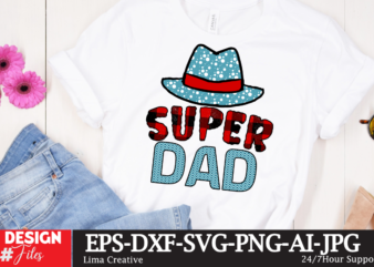 Super Dad,Father’s Day Sublimation PNG T-shirt Design,father’s day,fathers day,fathers day game,happy father’s day,happy fathers day,father’s day song,fathers,fathers day gameplay,father’s day horror reaction,fathers day walkthrough,fathers day игра,fathers day song,fathers day let’s
