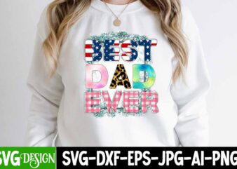 Best Dad Ever Sublimation Design, Best Dad Ever SVG Cut File, Father’s Day Bundle Png Sublimation Design Bundle,Best Dad Ever Png, Personalized Gift For Dad Png, Father’s Day Fist Bump