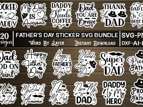 Fathers day sticker svg bundle father’s day sticker svg bundle,father’s day sticker, father’s day sticker bundle, father’s day bundle,dad sticker svg bundle, dad sticker bundle,dad sticker svg,father’s day svg bundle, t shirt graphic design