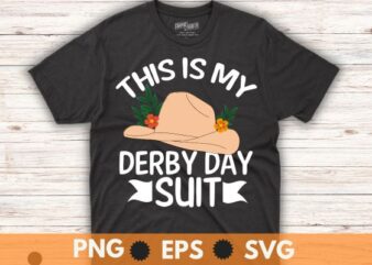 This is my derby day suit T-Shirt design vector, Vintage, Kentucky, Retro, Horse Racing, Derby T-Shirt design vector,horse, derby, racing, horses
