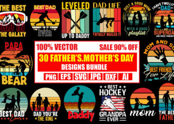 Father’s Day And Mothe’s Day T-shirt Bundle,30 T-shirt Designs,On sell Design,Big Sell Design,Best Dachshund Dad Ever T-shirt Design,Om sublimation,Mother’s Day Sublimation Bundle,Mothers Day png,Mom png,Mama png,Mommy png, mom life png,blessed
