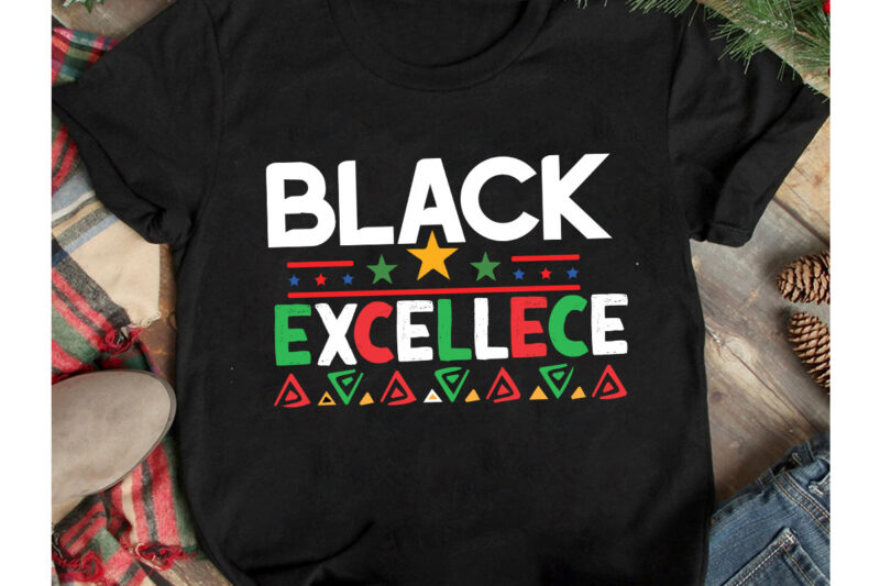 Black Excellece T-Shirt design, Black Excellece SVG Cut File, Juneteenth Vibes Only T-Shirt Design, Juneteenth Vibes Only SVG Cut File, Juneteenth SVG Bundle - Black History SVG - Juneteenth 1865,