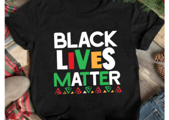 Black Lives Matter T-Shirt Design, Black Lives Matter SVG Cut File, Juneteenth Vibes Only T-Shirt Design, Juneteenth Vibes Only SVG Cut File, Juneteenth SVG Bundle – Black History SVG –
