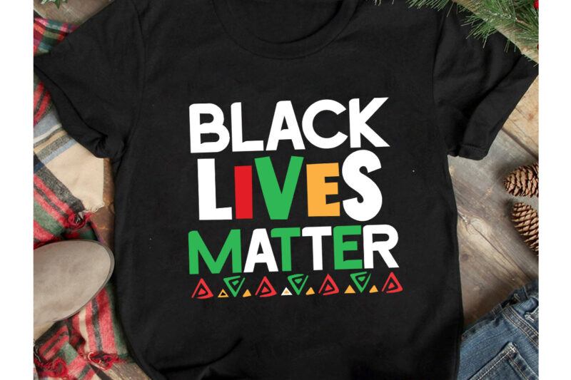 Black Lives Matter T-Shirt Design, Black Lives Matter SVG Cut File, Juneteenth Vibes Only T-Shirt Design, Juneteenth Vibes Only SVG Cut File, Juneteenth SVG Bundle - Black History SVG -