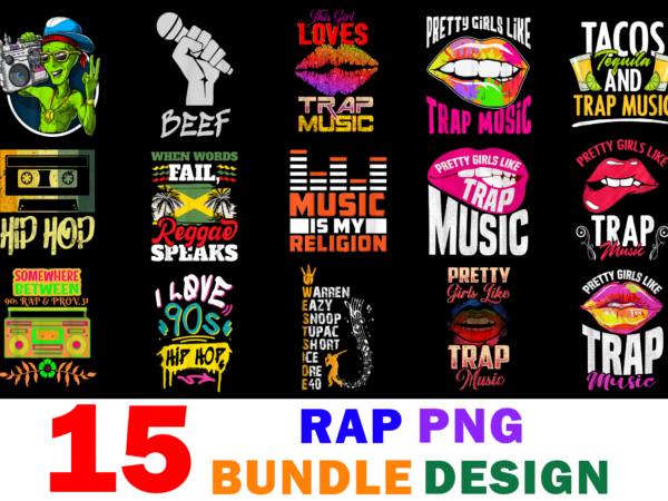 15 rap shirt designs bundle for commercial use part 2, rap t-shirt, rap png file, rap digital file, rap gift, rap download, rap design