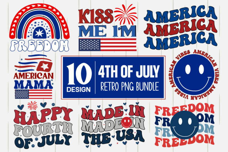 4th of July Retro Png Bundle 4th of July SVG Bundle, July 4th SVG, Fourth of July svg, America svg, USA Flag svg, Patriotic, Independence Day Shirt, Cut File Cricut