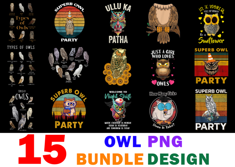 15 Owl Shirt Designs Bundle For Commercial Use Part 2, Owl T-shirt, Owl png file, Owl digital file, Owl gift, Owl download, Owl design