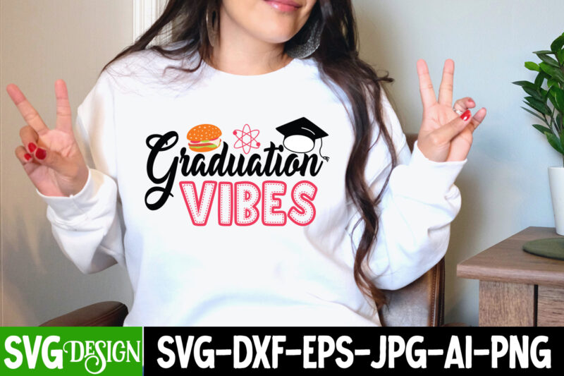 Graduation SVG bundle, Graduation Sublimation Bundle, Teacher SVG Bundle, Proud Mama of a Graduate SVG Cut File, Graduation SVG Design ,2023 Graduation Bundle SVG, Transparent png, jpg, eps, pdf, DXF,