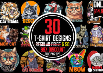 Cat T-shirt Bundle,30 Designs ,on sell Design ,big sell Design,Cat St.patrick’s Day T-shirt Design,Stray CatsT-shirt Design,Cat T-shirt Bundle , T-shirt Design ,Cat svg vector for ,t-shirt bundle,cat design cake cat