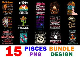 15 Pisces Shirt Designs Bundle For Commercial Use, Pisces T-shirt, Pisces png file, Pisces digital file, Pisces gift, Pisces download, Pisces design