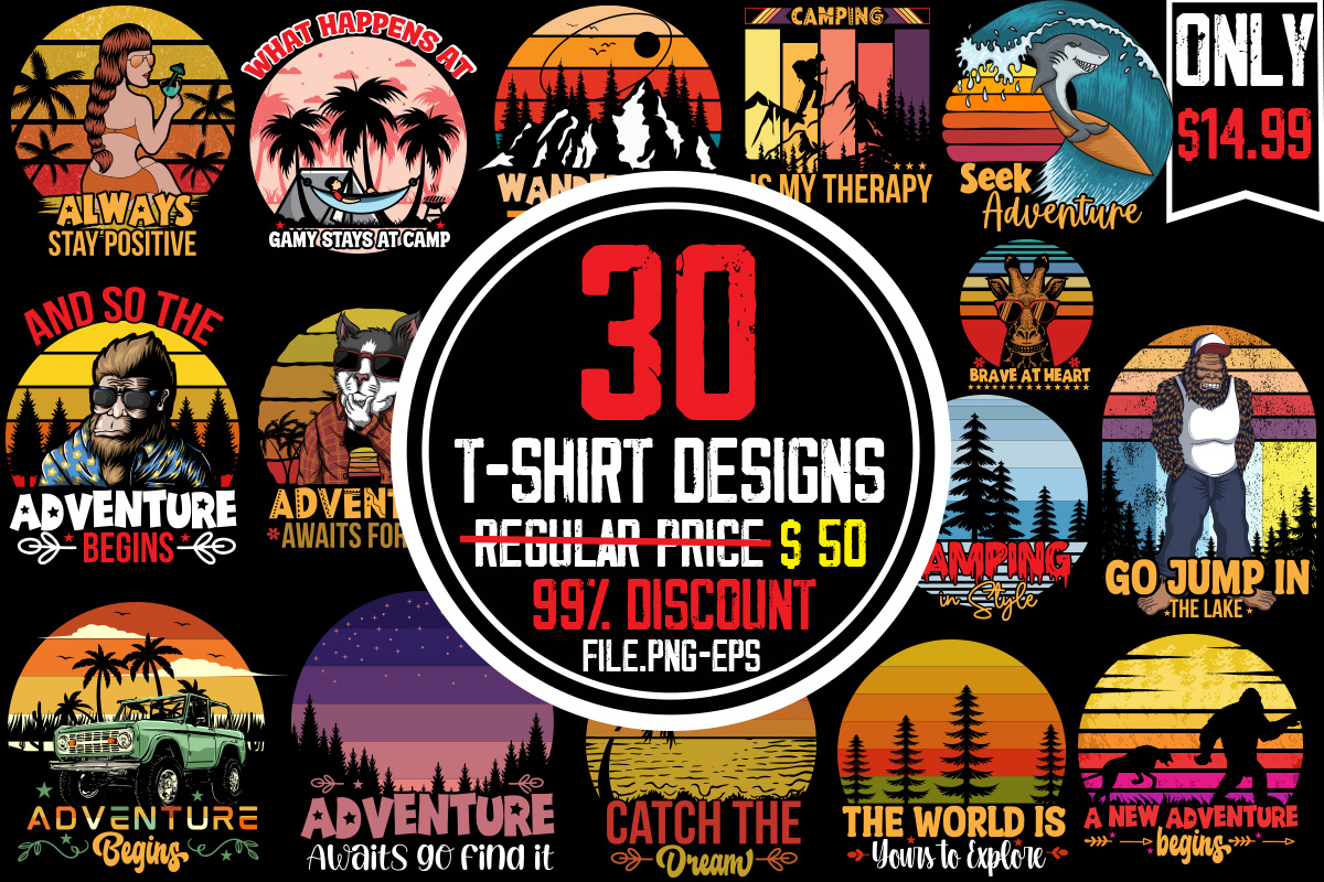 Adventure T-shirt Bundle,30 Designs ,on sell Design, Big Sell Design,A ...