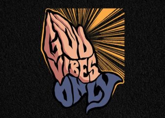 god vibes only t shirt design template