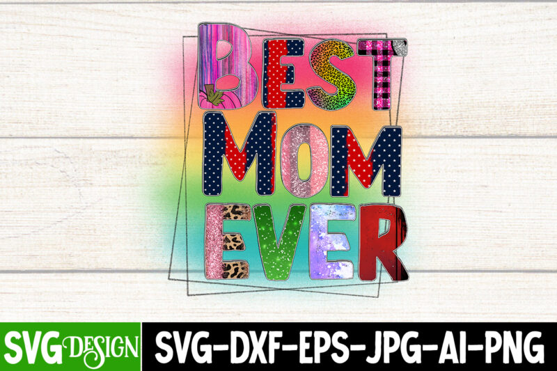 Mother's Day Sublimation Bundle, T-Shirt Design, Sassy Just Like Mama SVG Cut File, Happy Mother's Day Sublimation Design, Happy Mother's Day Sublimation PNG , Mother's Day Png Bundle, Mama Png