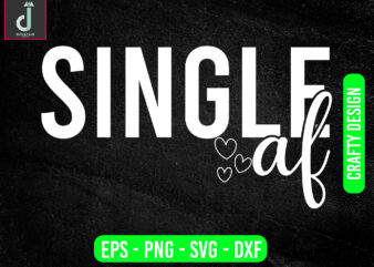 SINGLE af svg design, valentine svg bundle design, cut files