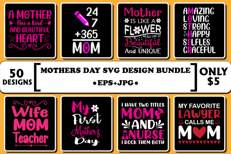 Happy Mother’s day shirt Design bundle print template, typography design for mom mommy mama daughter grandma girl women aunt mom life child best mom adorable shirt