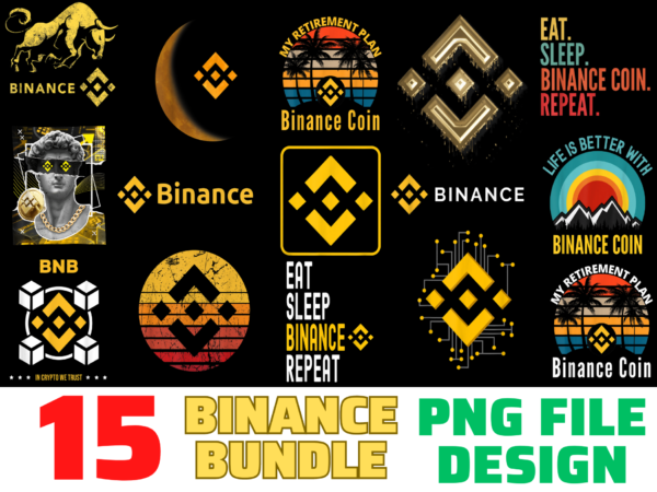 15 binance shirt designs bundle for commercial use, binance t-shirt, binance png file, binance digital file, binance gift, binance download, binance design