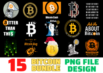 15 Bitcoin Shirt Designs Bundle For Commercial Use, Bitcoin T-shirt, Bitcoin png file, Bitcoin digital file, Bitcoin gift, Bitcoin download, Bitcoin design