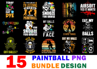 15 PaintBall Shirt Designs Bundle For Commercial Use, PaintBall T-shirt, PaintBall png file, PaintBall digital file, PaintBall gift, PaintBall download, PaintBall design
