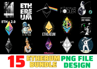 15 Ethereum Shirt Designs Bundle For Commercial Use, Ethereum T-shirt, Ethereum png file, Ethereum digital file, Ethereum gift, Ethereum download, Ethereum design